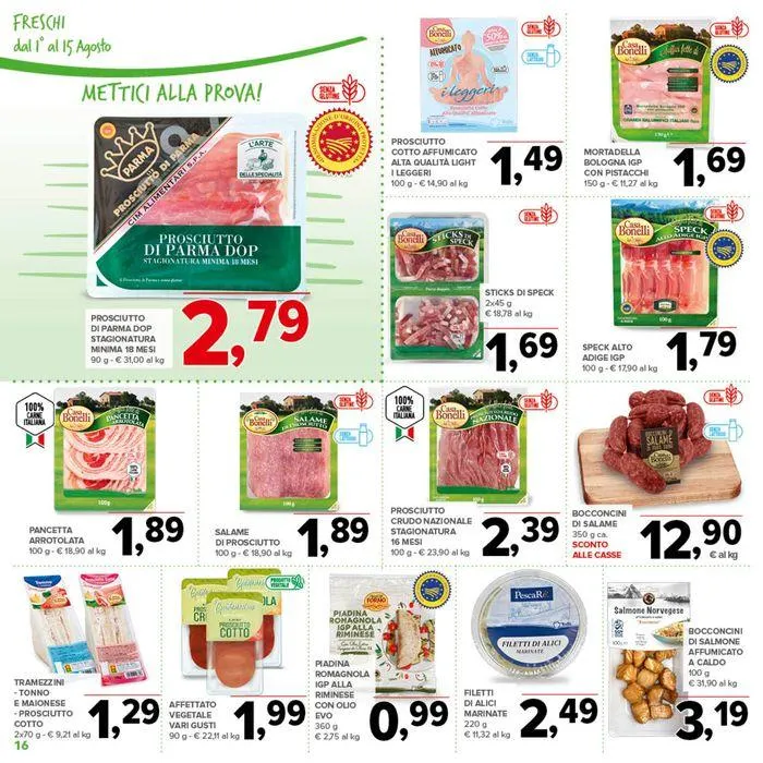 Sconti 30%40%50% da 1 agosto a 15 agosto di 2024 - Pagina del volantino 16