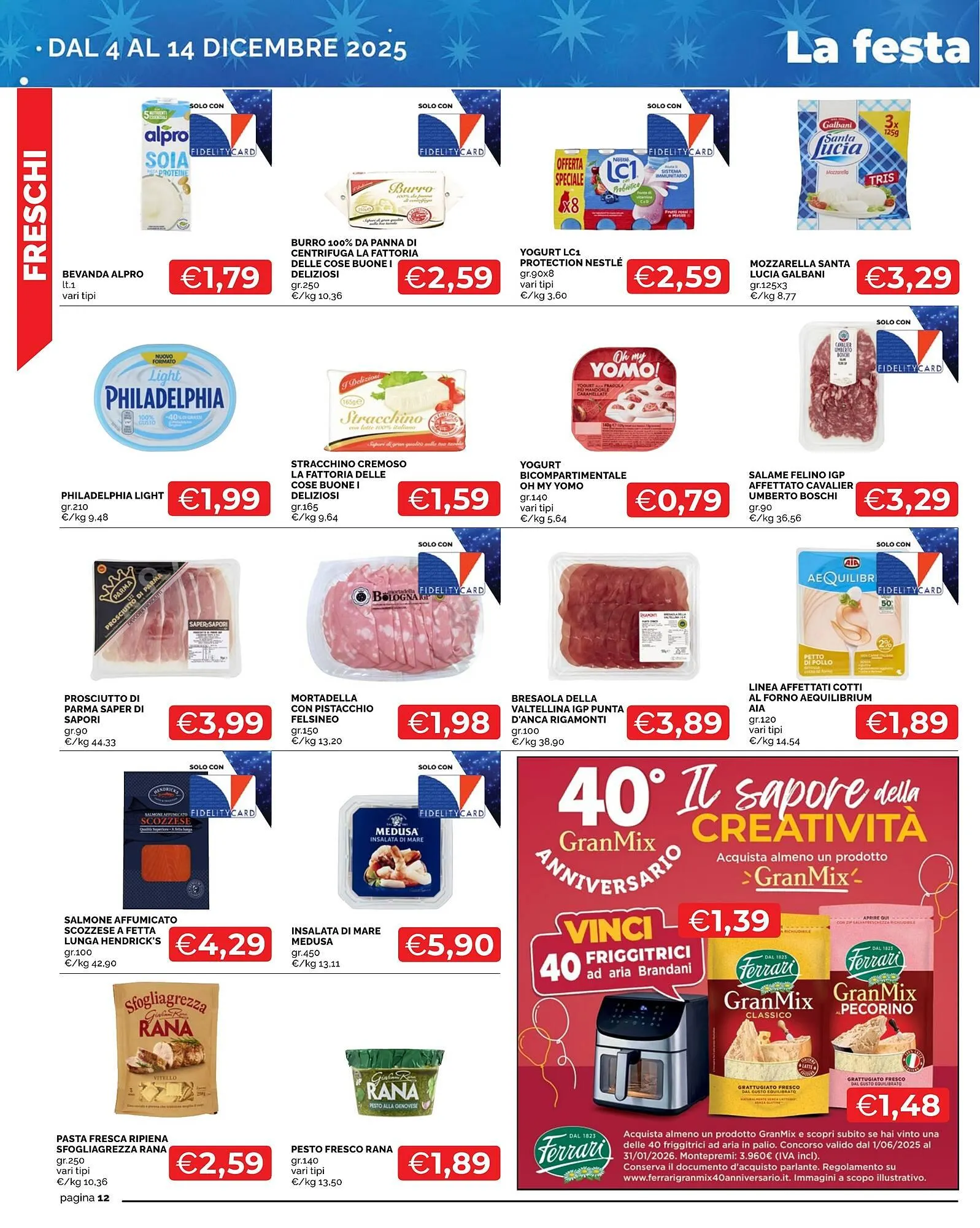 Volantino Mercatò da 4 dicembre a 14 dicembre di 2025 - Pagina del volantino 12