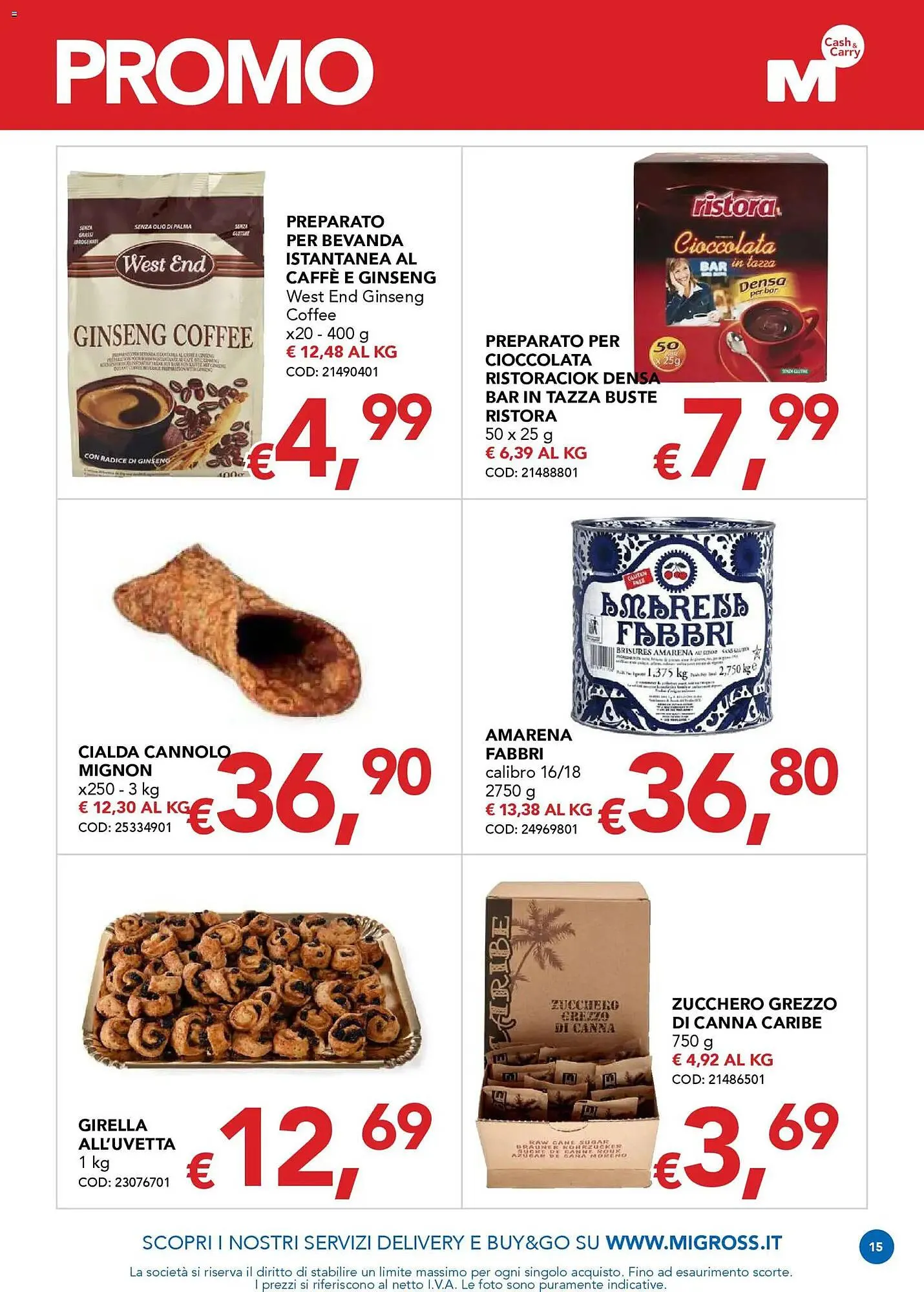 Volantino Migross Supermercati e Market da 12 marzo a 25 marzo di 2026 - Pagina del volantino 15