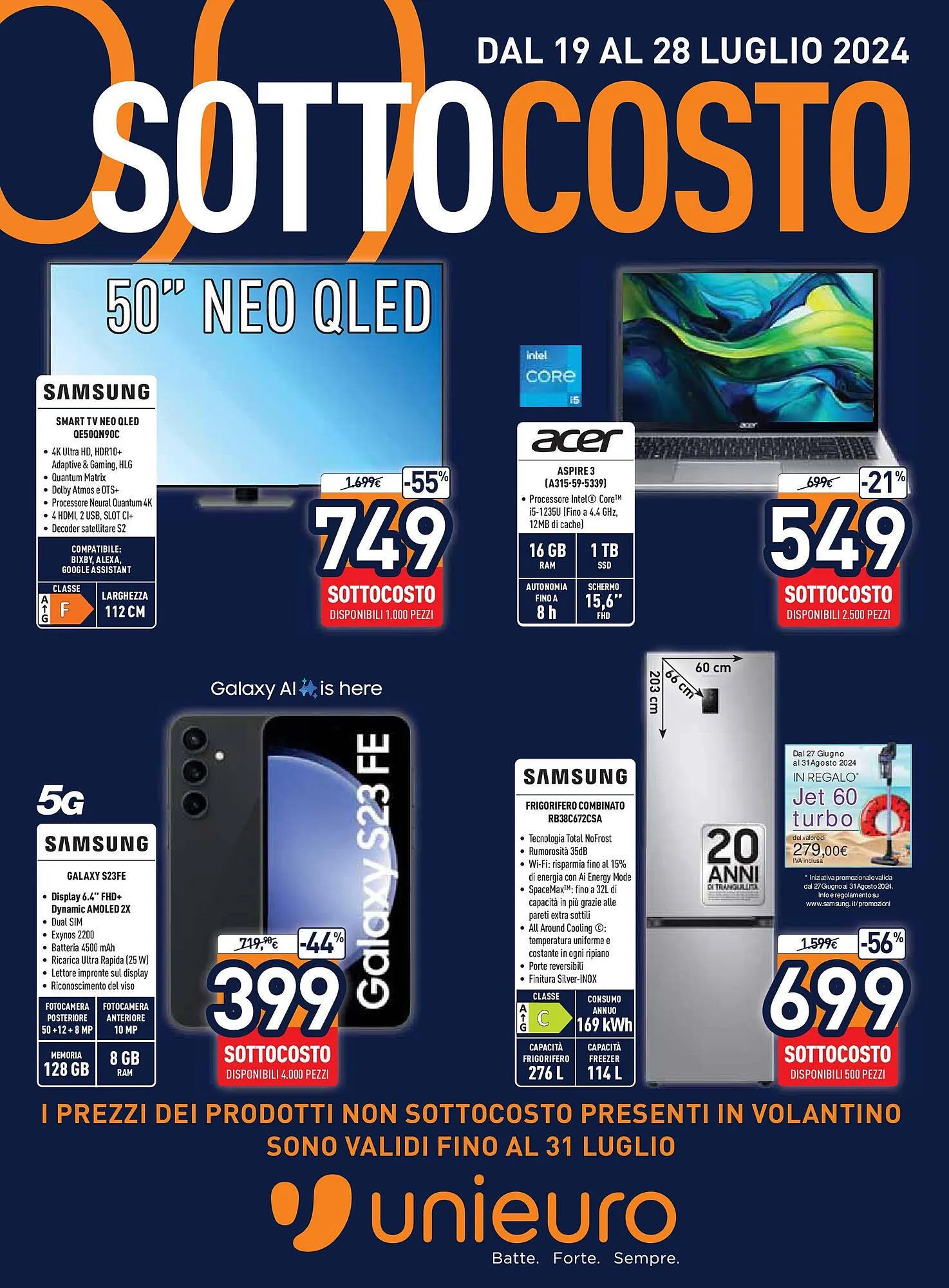 Volantino Unieuro da 18 luglio a 28 luglio di 2024 - Pagina del volantino 1