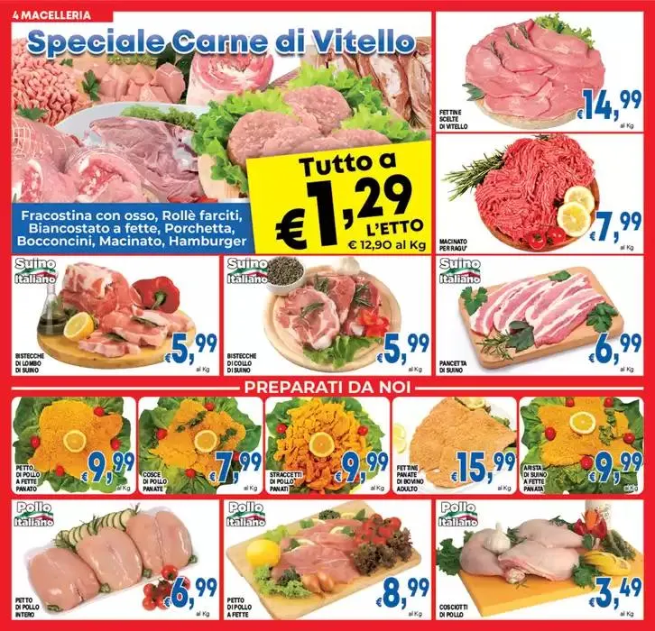 1+1 uno lo paghi l'altro è gratis! da 2 gennaio a 13 maggio di 2025 - Pagina del volantino 4