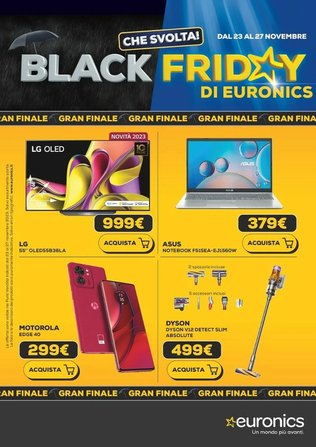 Euronics Volantino attuale da 23 novembre a 27 novembre di 2023 - Pagina del volantino 1