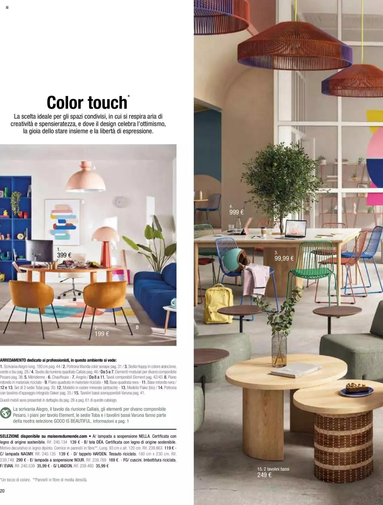 Maisons du Monde - Catalogo Business da 1 marzo a 29 marzo di 2024 - Pagina del volantino 22