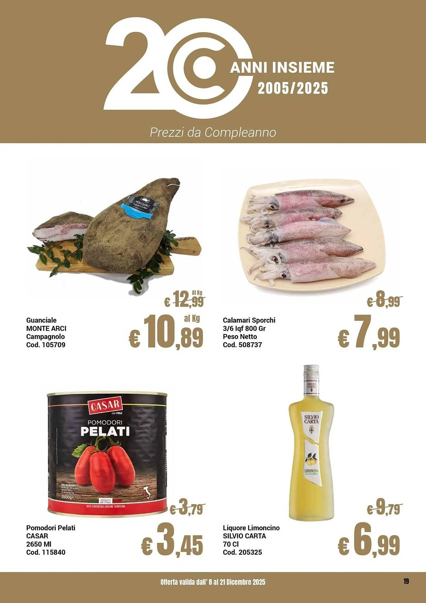 Volantino Centro Cash da 8 dicembre a 21 dicembre di 2025 - Pagina del volantino 19