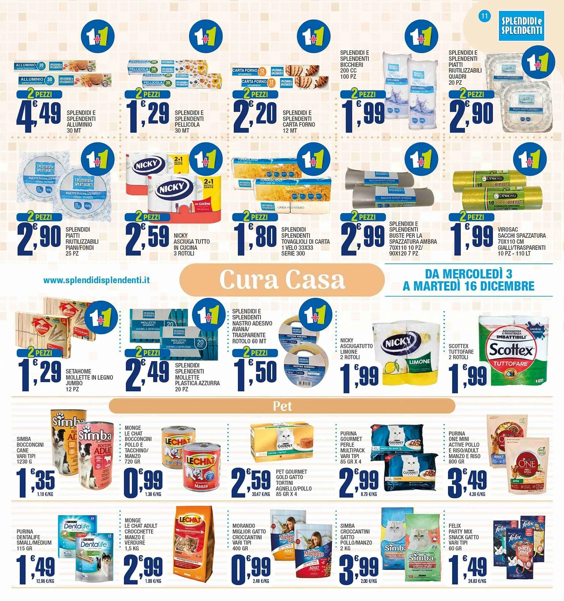 Volantino Splendidi e Splendenti da 3 dicembre a 16 dicembre di 2025 - Pagina del volantino 11