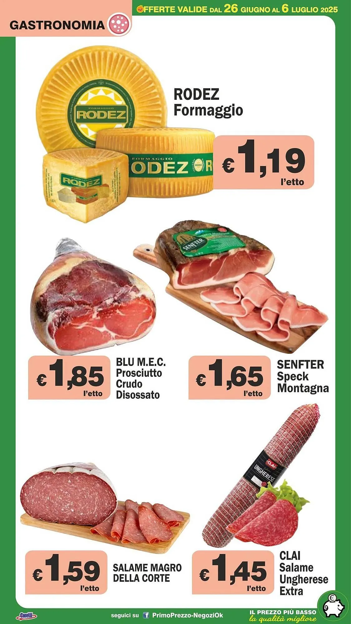 Volantino Primo Prezzo da 26 giugno a 6 luglio di 2025 - Pagina del volantino 35