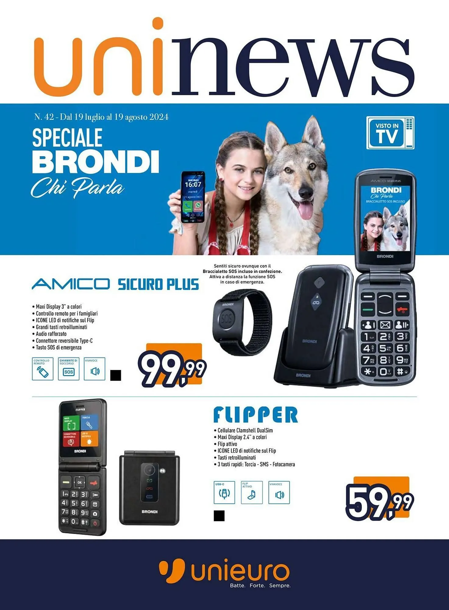 Volantino Unieuro da 19 luglio a 19 agosto di 2024 - Pagina del volantino 1