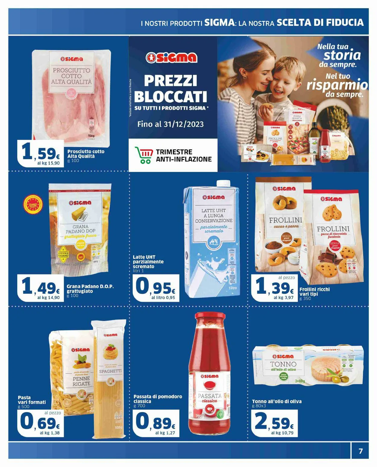 Sigma - Milano Volantino attuale da 21 novembre a 3 dicembre di 2023 - Pagina del volantino 7