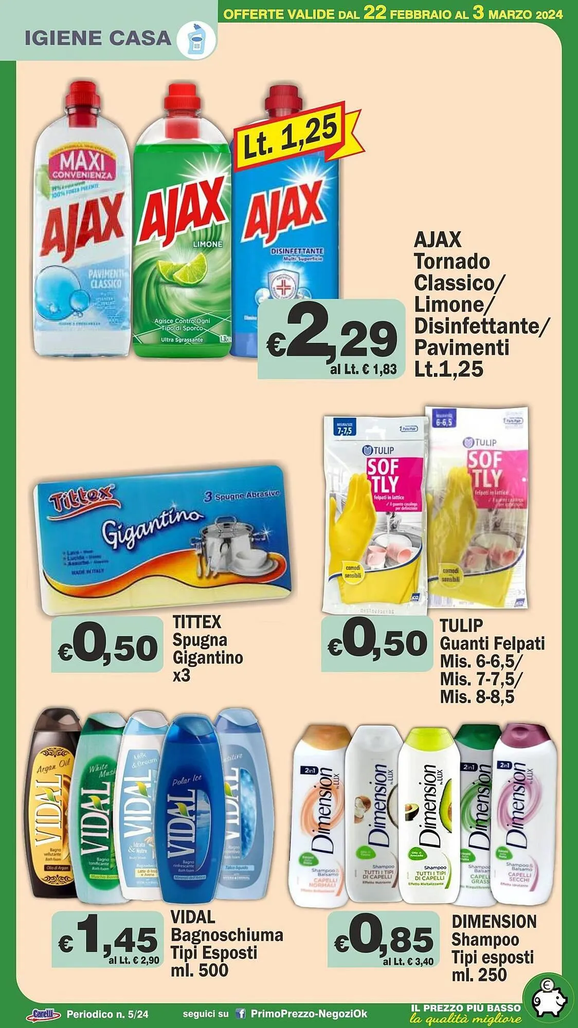 Volantino Primo Prezzo da 22 febbraio a 3 marzo di 2024 - Pagina del volantino 23