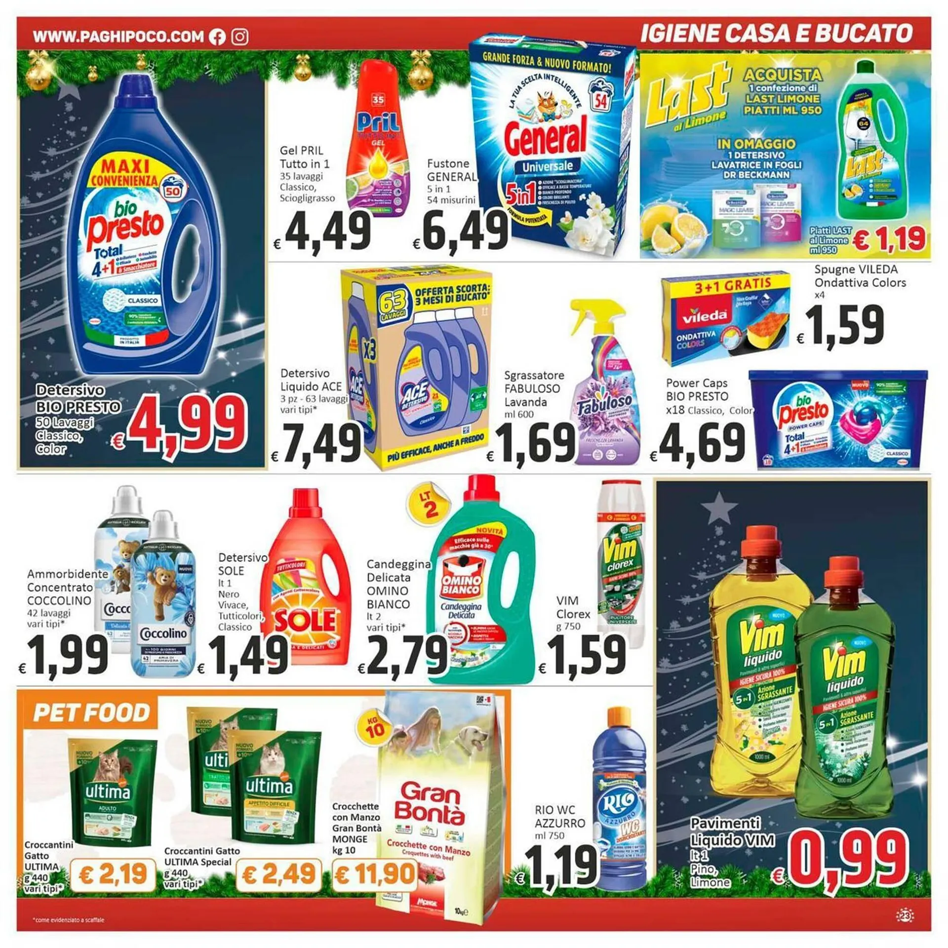 Volantino Paghi Poco da 13 dicembre a 26 dicembre di 2025 - Pagina del volantino 23