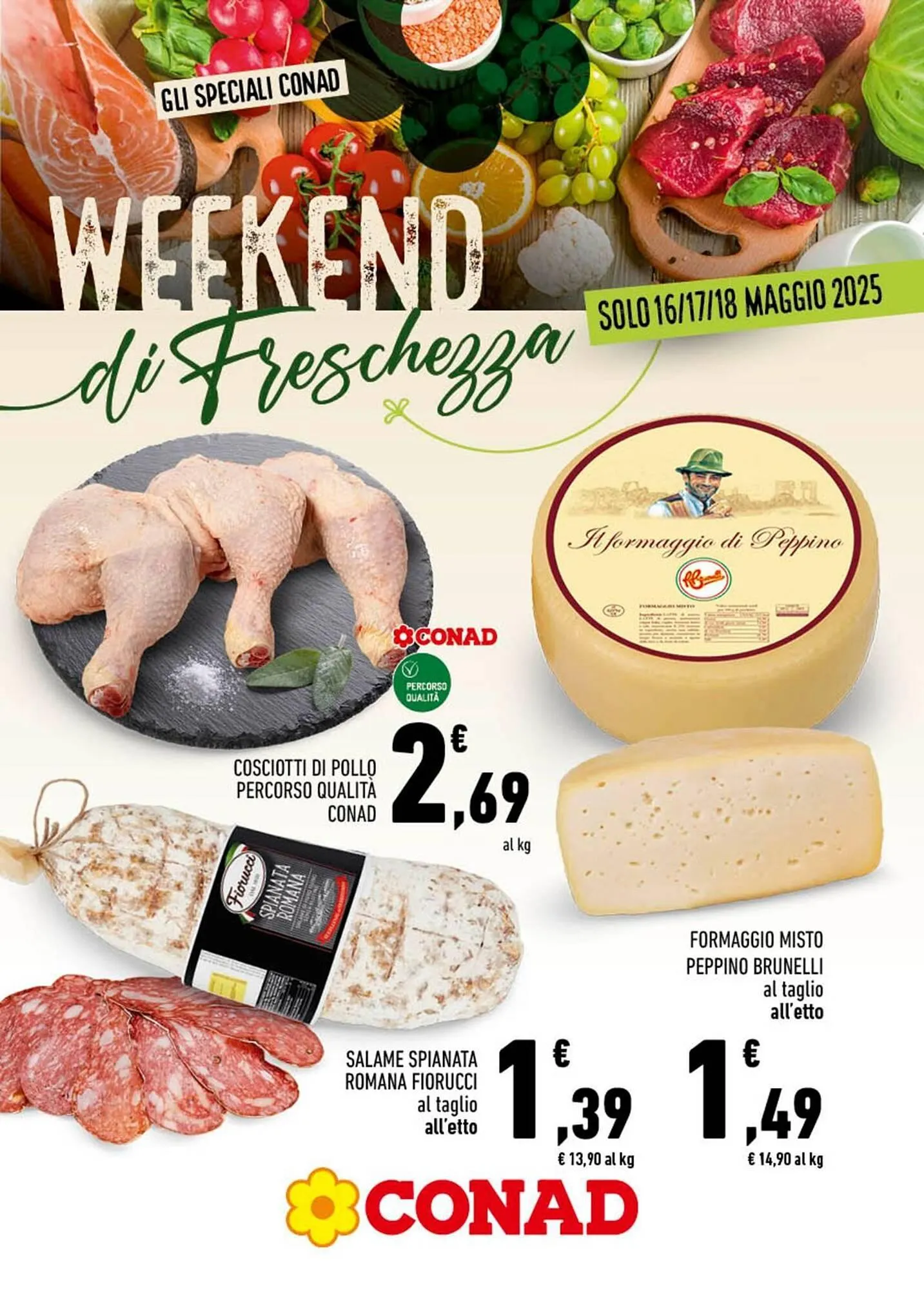 Volantino Conad da 16 maggio a 18 maggio di 2025 - Pagina del volantino 1