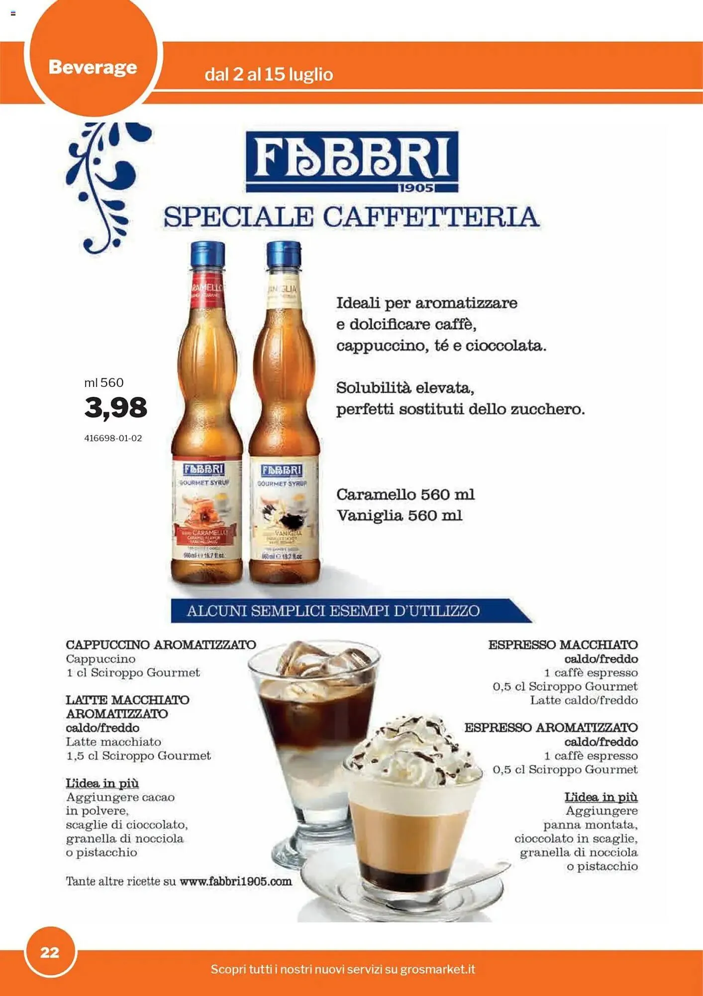 Volantino GrosMarket da 2 luglio a 15 luglio di 2025 - Pagina del volantino 22