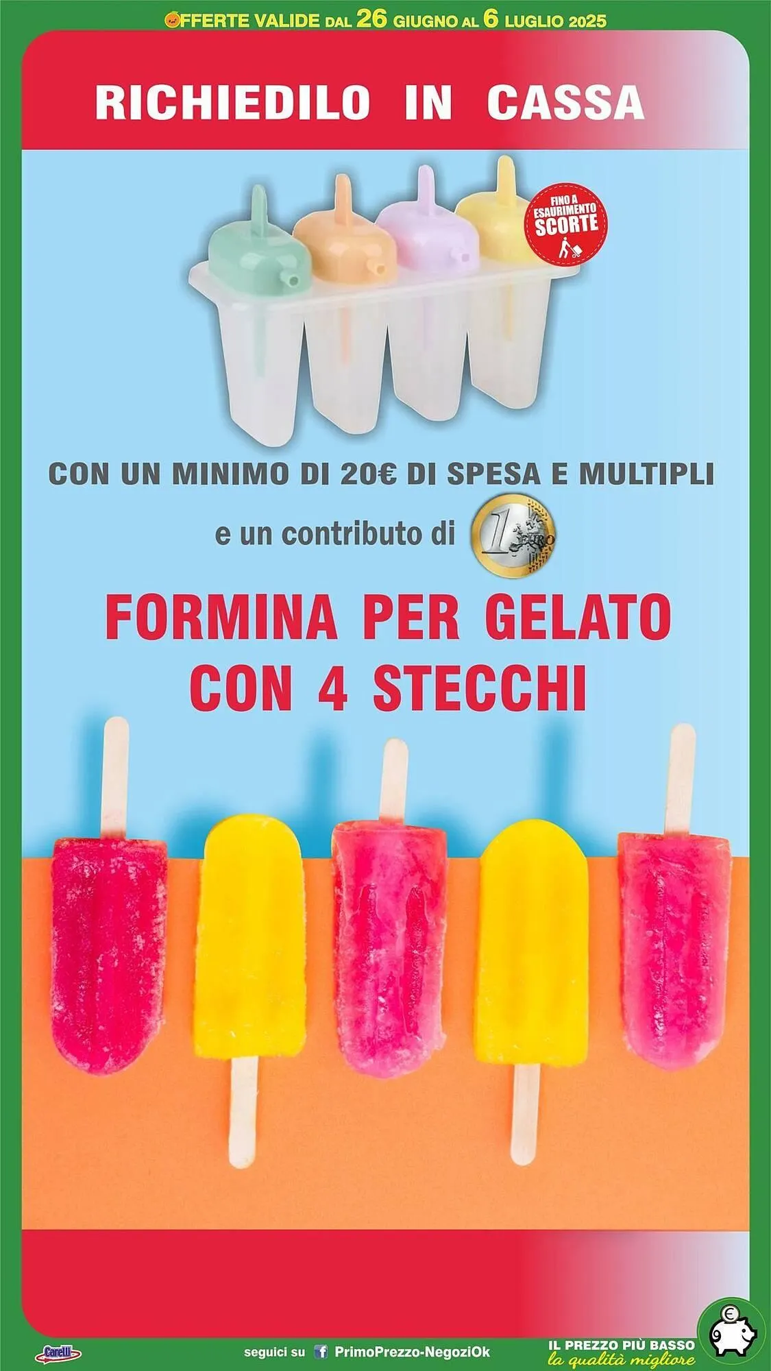 Volantino Primo Prezzo da 26 giugno a 6 luglio di 2025 - Pagina del volantino 44