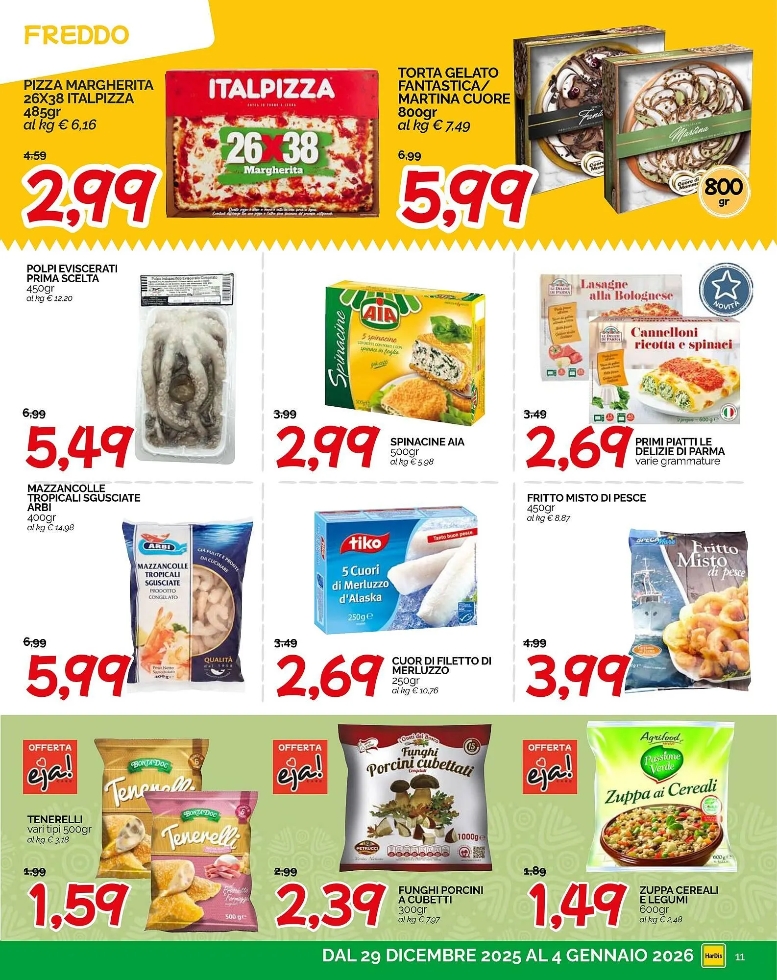Volantino Hardis da 29 dicembre a 4 gennaio di 2026 - Pagina del volantino 11