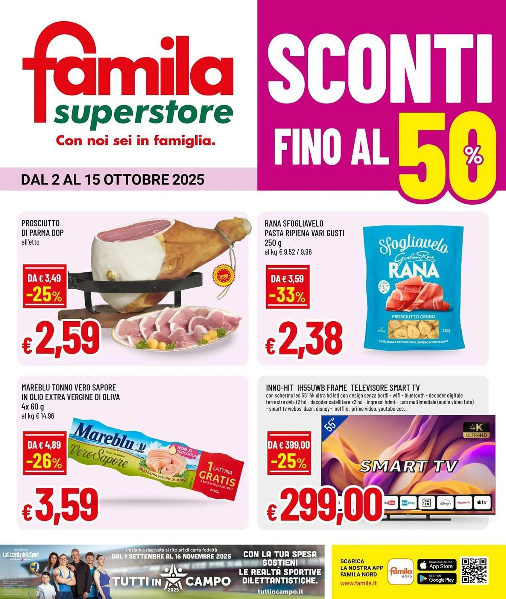 Volantino Famila Superstore da 2 ottobre a 15 ottobre di 2025 - Pagina del volantino 1