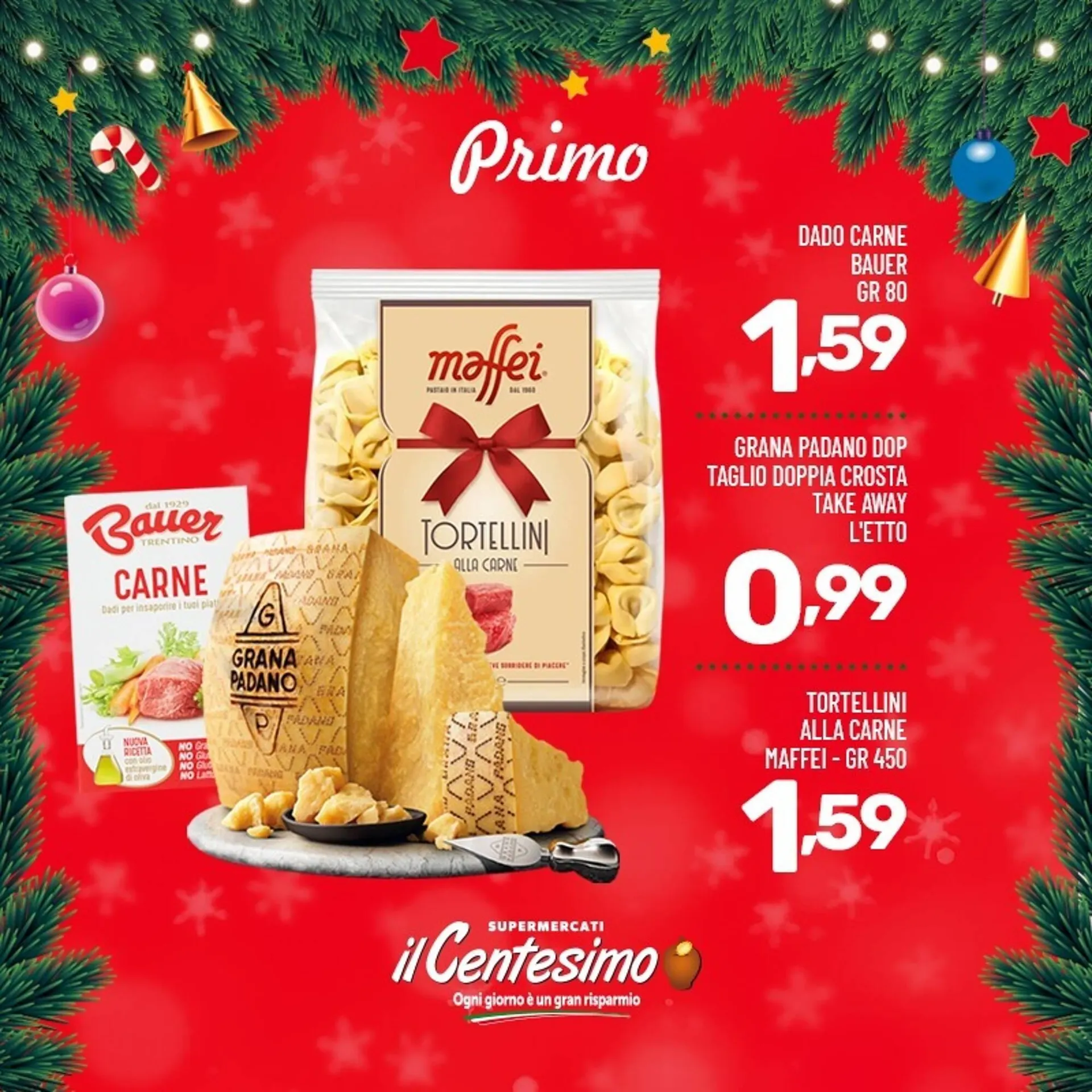 Volantino Il Centesimo da 19 dicembre a 20 dicembre di 2025 - Pagina del volantino 5