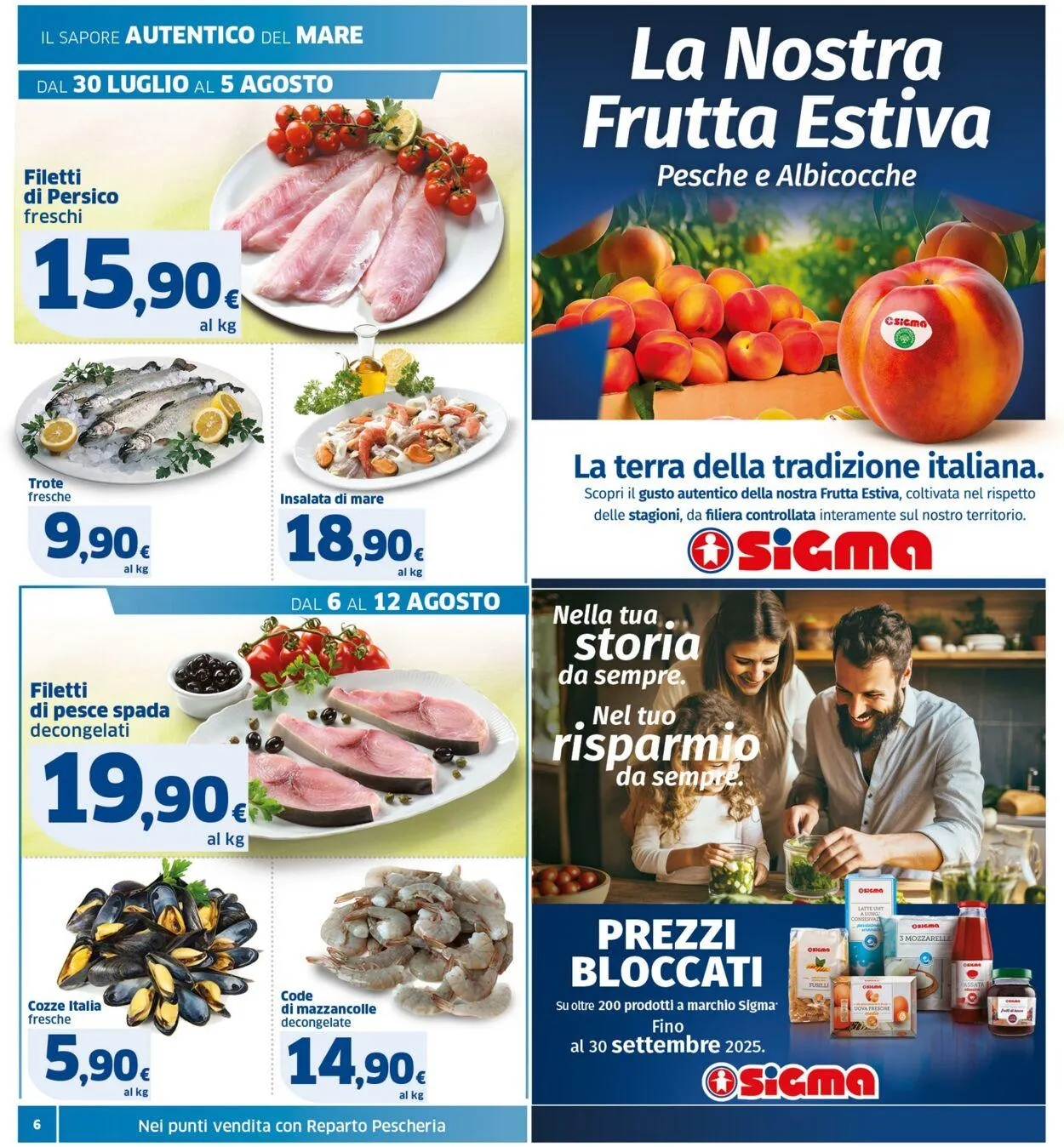 Sigma - Bologna Volantino attuale da 30 luglio a 12 agosto di 2025 - Pagina del volantino 6