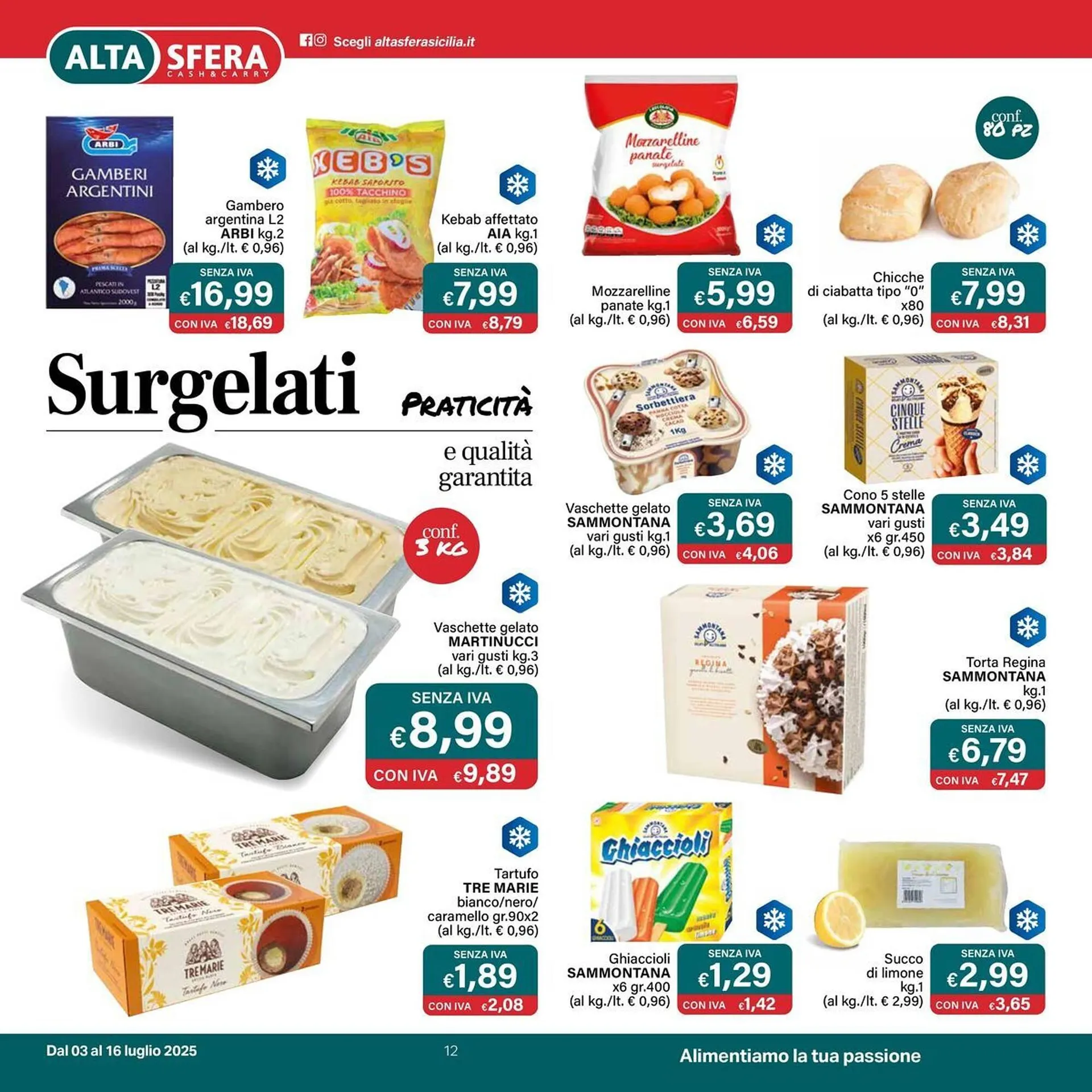 Volantino Altasfera da 3 luglio a 16 luglio di 2025 - Pagina del volantino 12