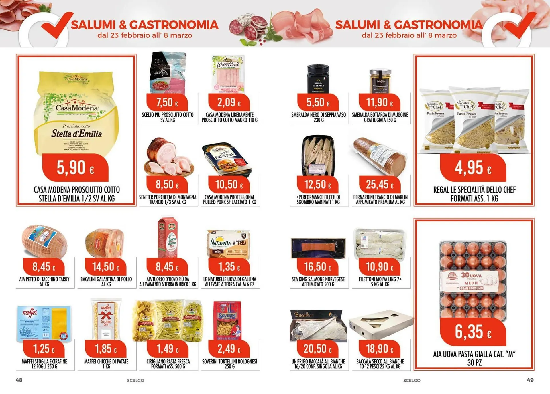 Volantino Scelgo da 23 febbraio a 8 marzo di 2026 - Pagina del volantino 25