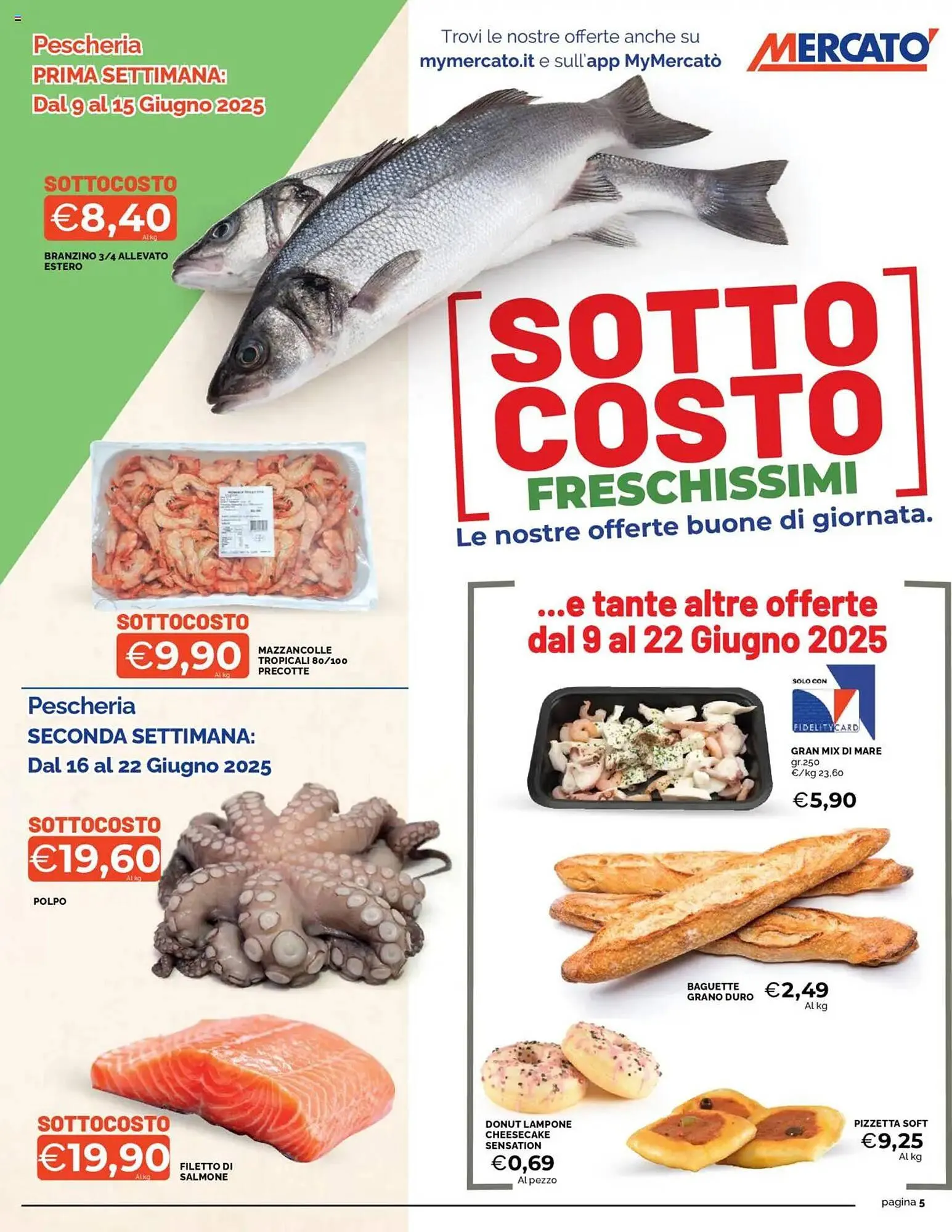 Volantino Mercatò da 9 giugno a 22 giugno di 2025 - Pagina del volantino 5