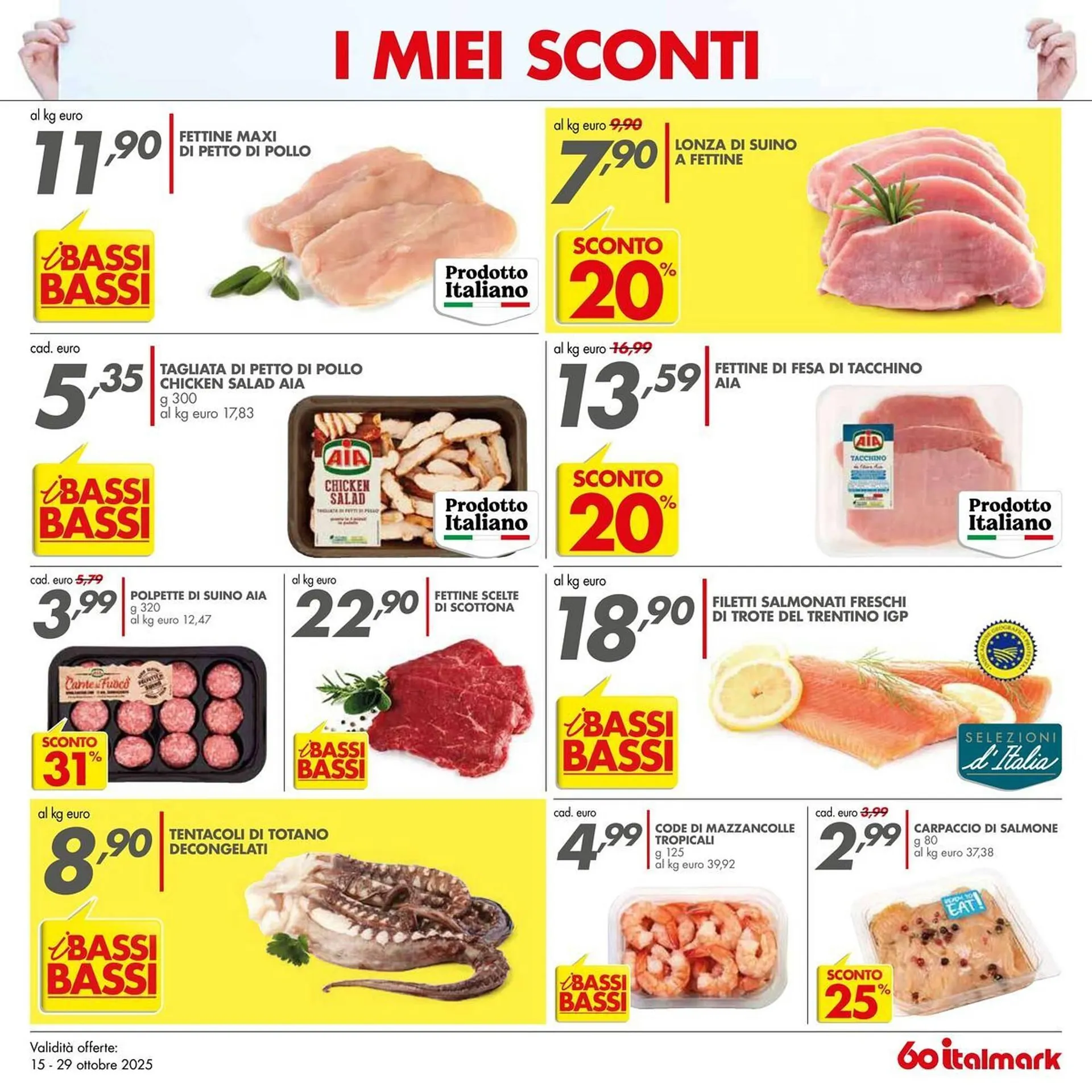 Volantino Italmark da 15 ottobre a 29 ottobre di 2025 - Pagina del volantino 17