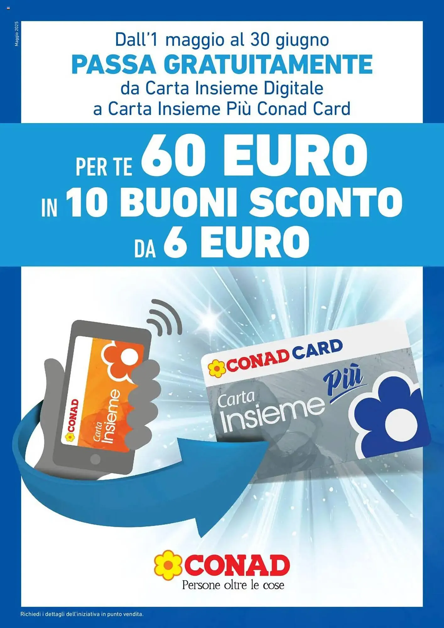 Volantino Conad da 1 maggio a 30 giugno di 2025 - Pagina del volantino 1