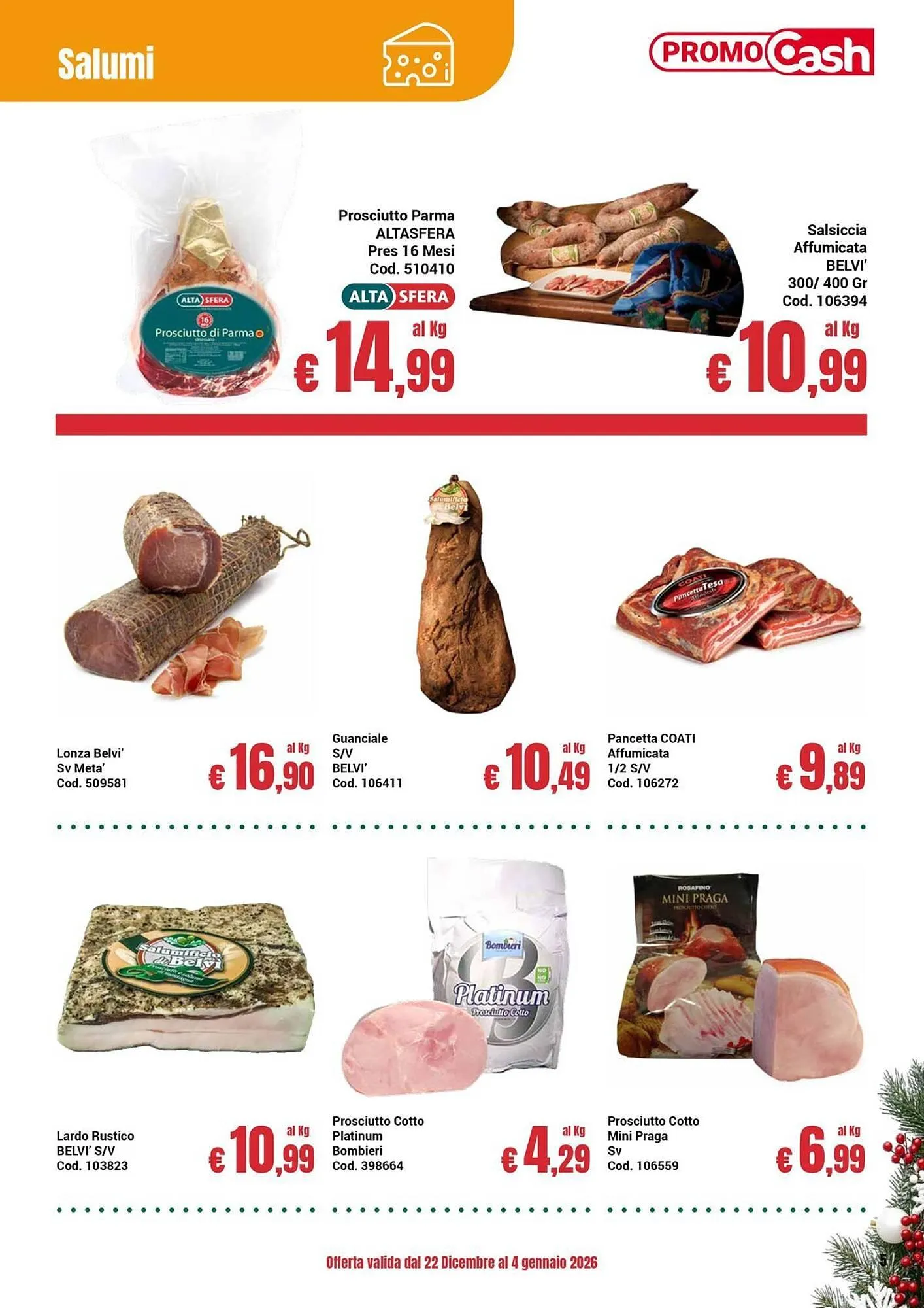 Volantino Centro Cash da 22 dicembre a 4 gennaio di 2026 - Pagina del volantino 5