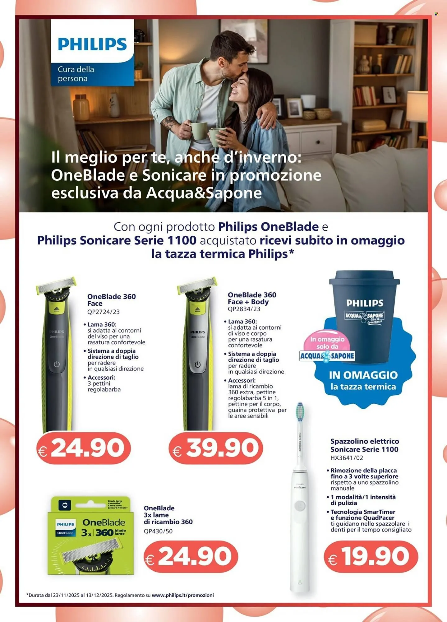 Volantino Acqua & Sapone da 23 novembre a 13 dicembre di 2025 - Pagina del volantino 16