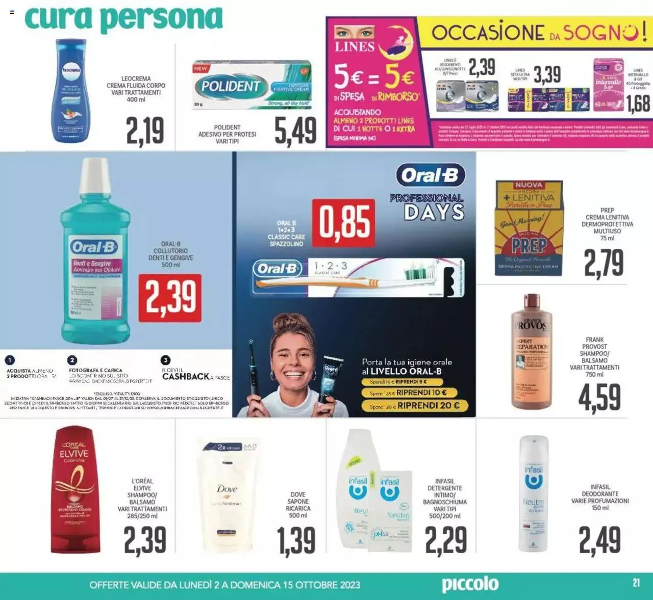 Volantino Piccolo da 2 ottobre a 15 ottobre di 2023 - Pagina del volantino 21