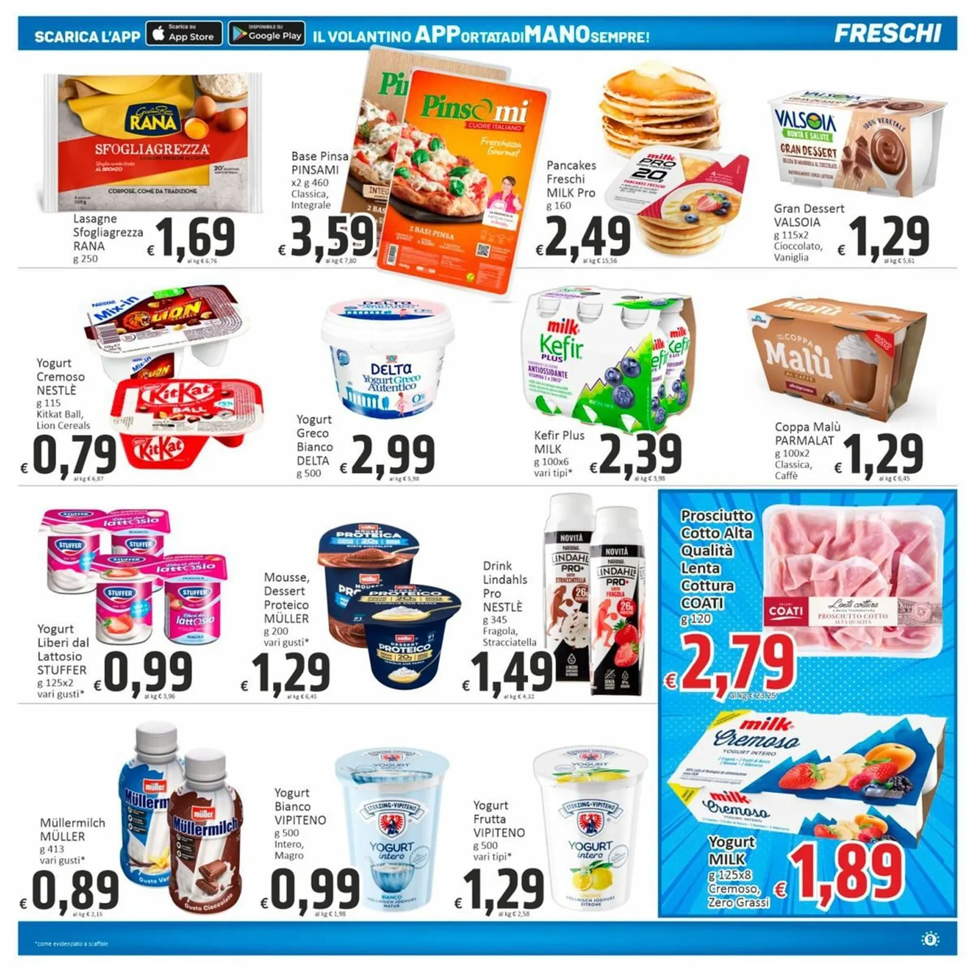 Volantino Paghi Poco da 4 luglio a 14 luglio di 2025 - Pagina del volantino 9