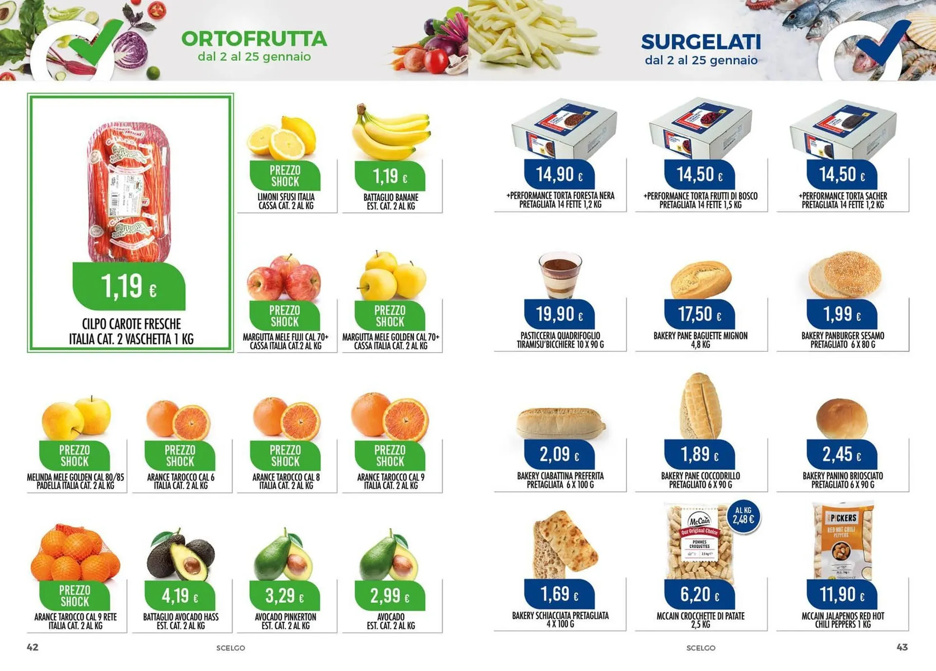 Volantino Scelgo da 2 gennaio a 25 gennaio di 2026 - Pagina del volantino 22