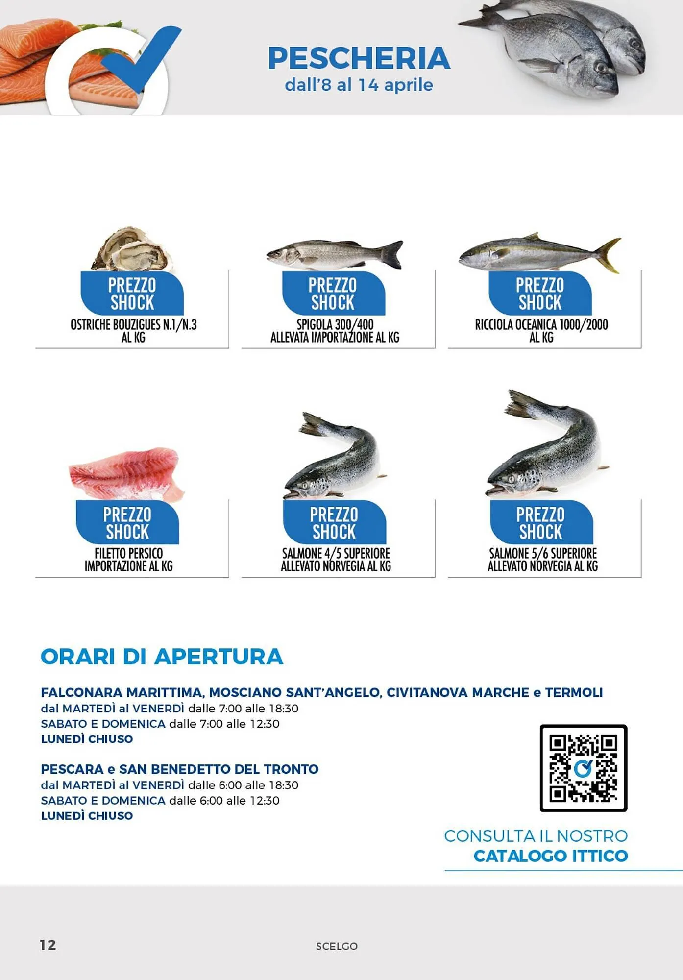 Volantino Scelgo da 8 aprile a 21 aprile di 2024 - Pagina del volantino 12