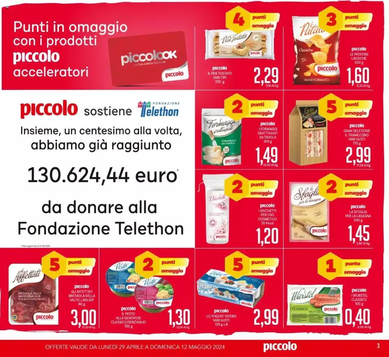 Volantino Piccolo da 29 aprile a 12 maggio di 2024 - Pagina del volantino 3