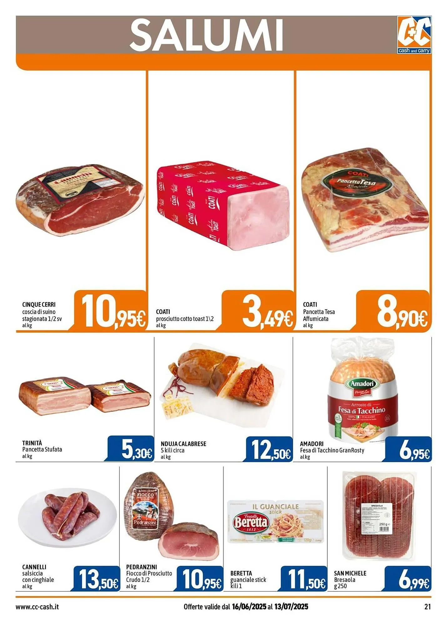 Volantino C+C Italmarket da 17 giugno a 13 luglio di 2025 - Pagina del volantino 21
