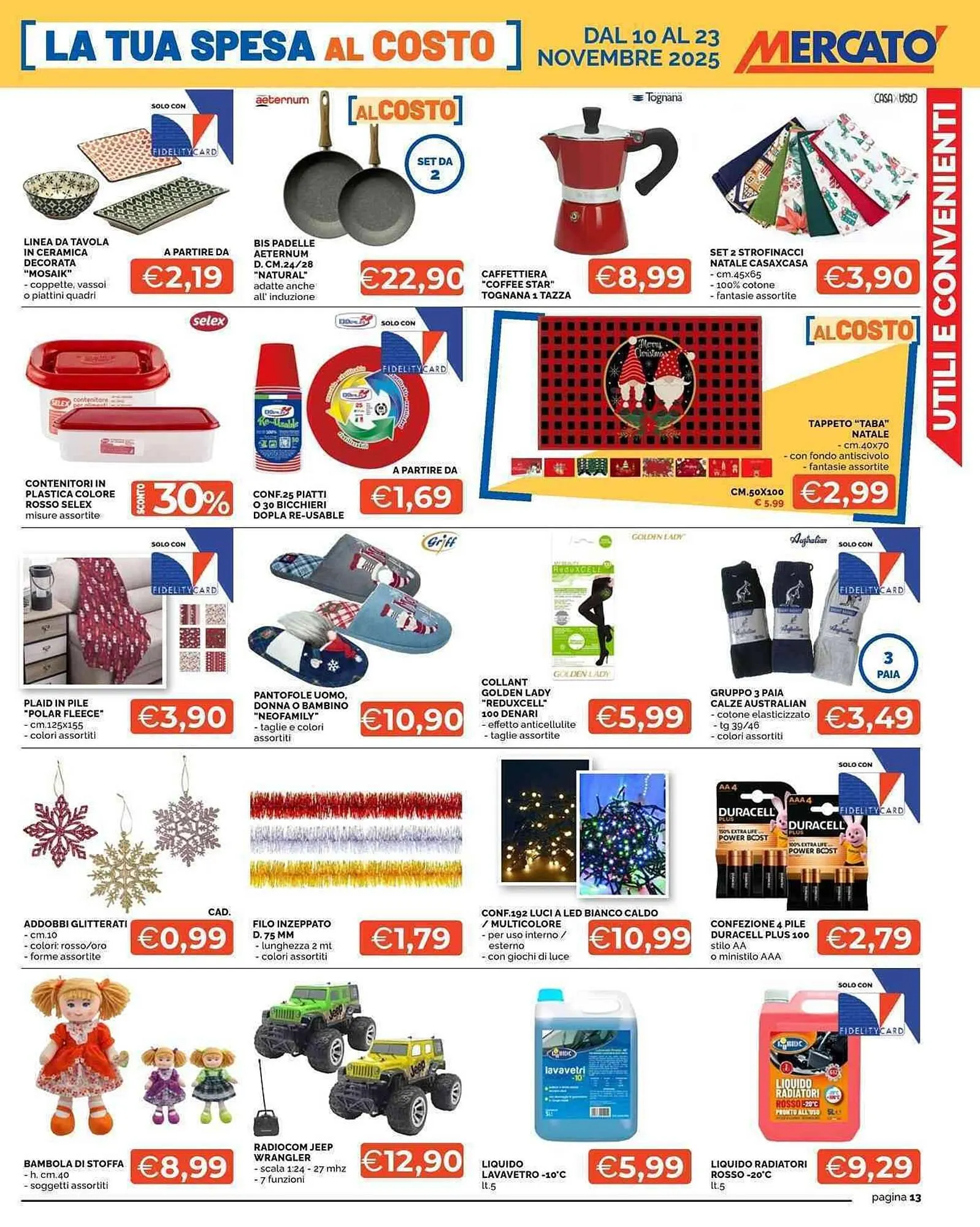 Volantino Mercatò da 10 novembre a 23 novembre di 2025 - Pagina del volantino 13