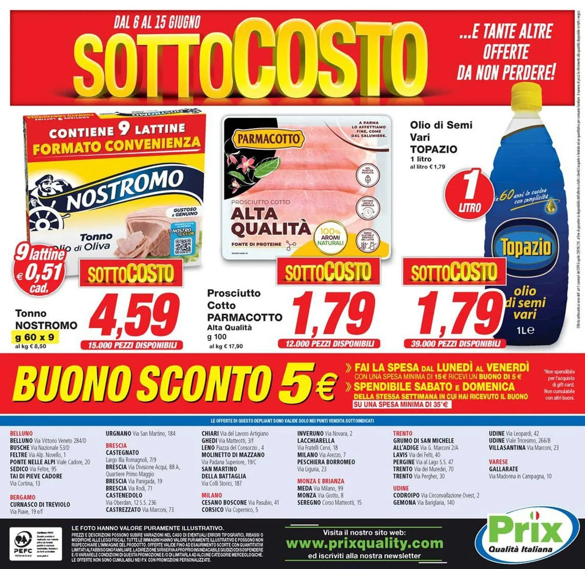 Volantino Prix Quality da 6 giugno a 15 giugno di 2025 - Pagina del volantino 16