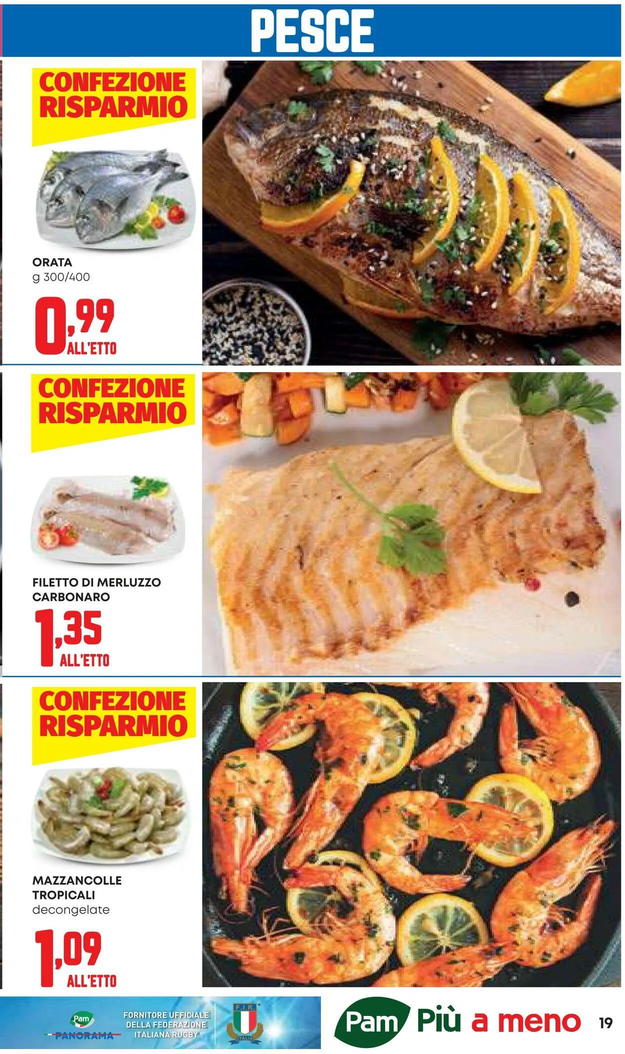 Pam Panorama Volantino attuale da 17 luglio a 31 luglio di 2025 - Pagina del volantino 19