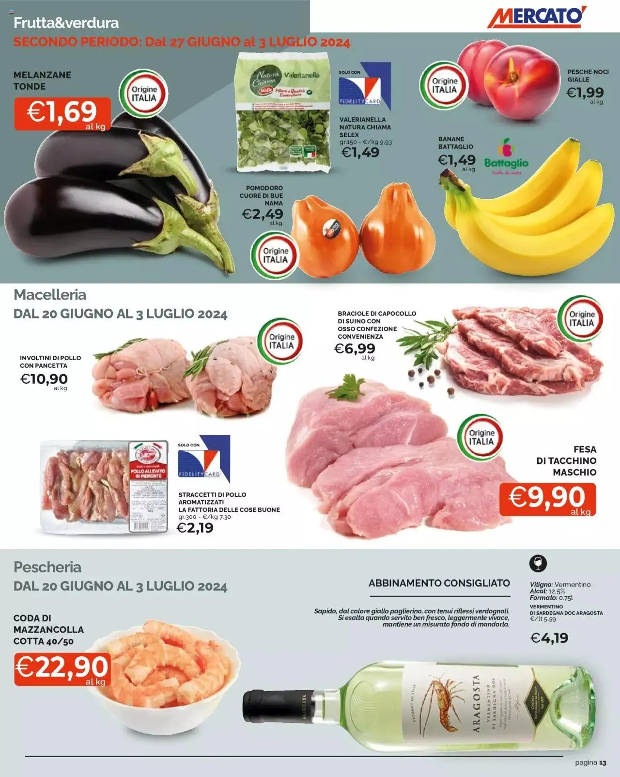 Volantino Mercatò da 20 giugno a 3 luglio di 2024 - Pagina del volantino 13
