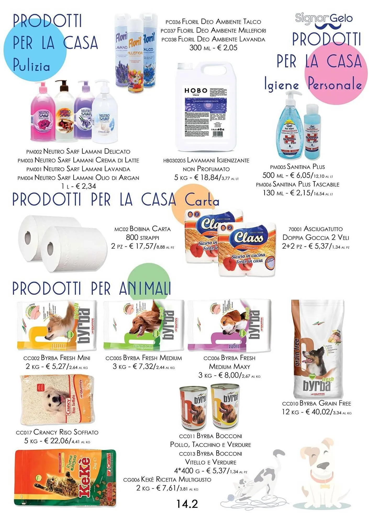 Volantino Signor Gelo da 4 luglio a 31 dicembre di 2024 - Pagina del volantino 32
