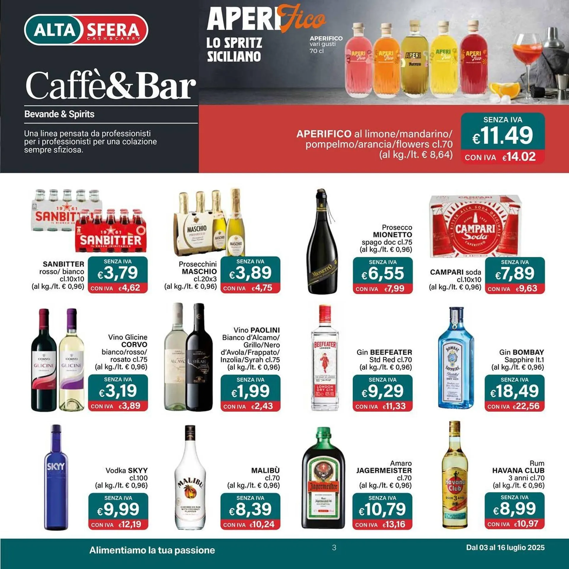 Volantino Altasfera da 3 luglio a 16 luglio di 2025 - Pagina del volantino 3