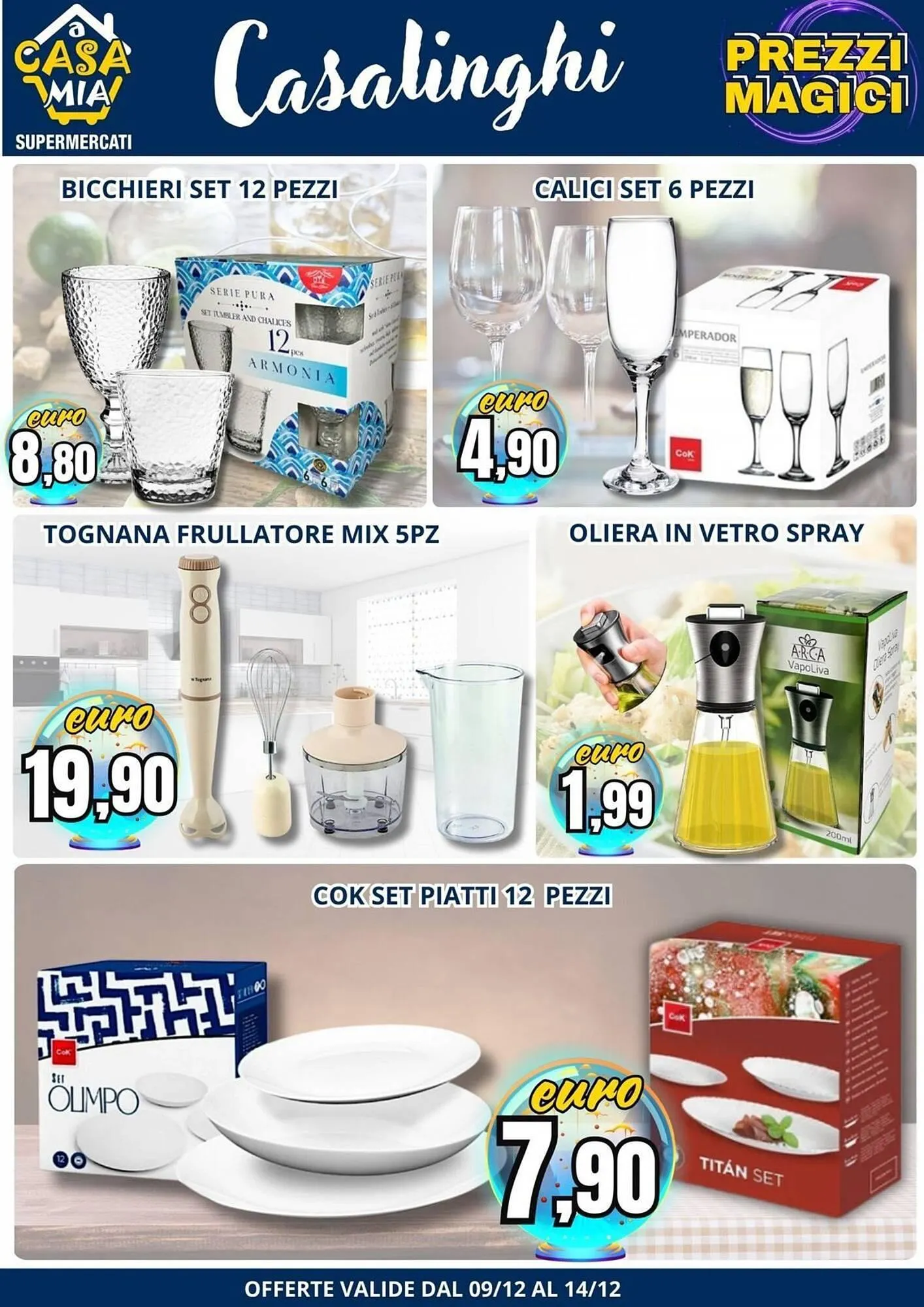 Volantino A Casa Mia da 9 dicembre a 14 dicembre di 2025 - Pagina del volantino 16