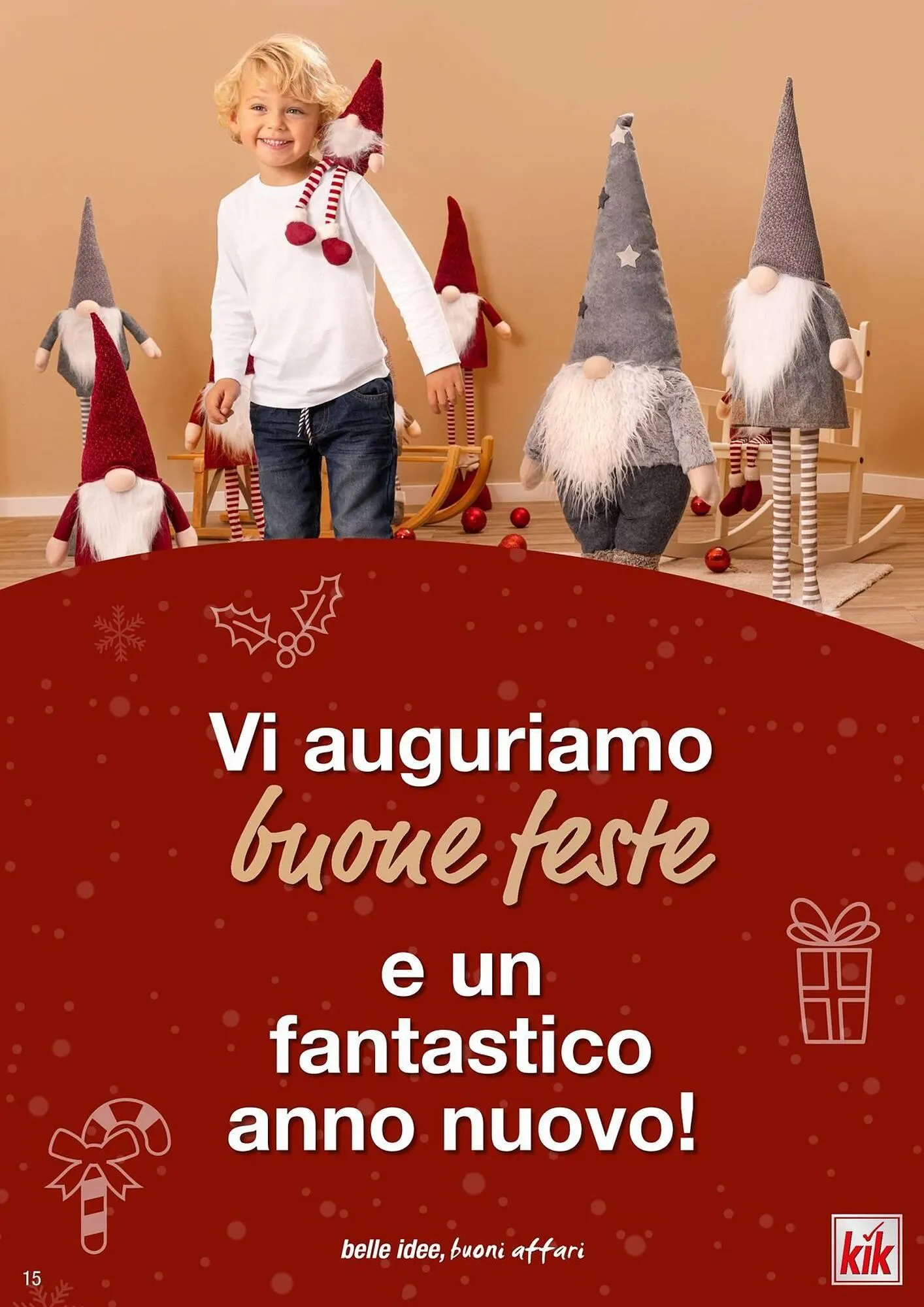 Volantino KiK da 11 dicembre a 25 dicembre di 2023 - Pagina del volantino 15