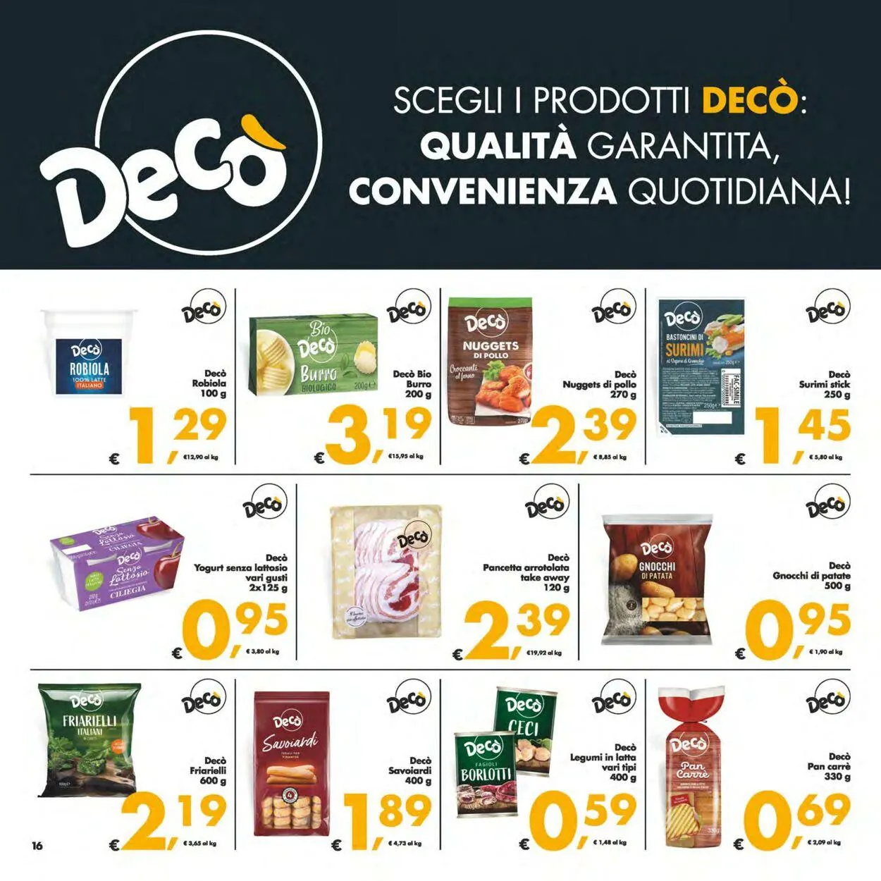Deco Volantino attuale da 4 novembre a 13 novembre di 2025 - Pagina del volantino 16