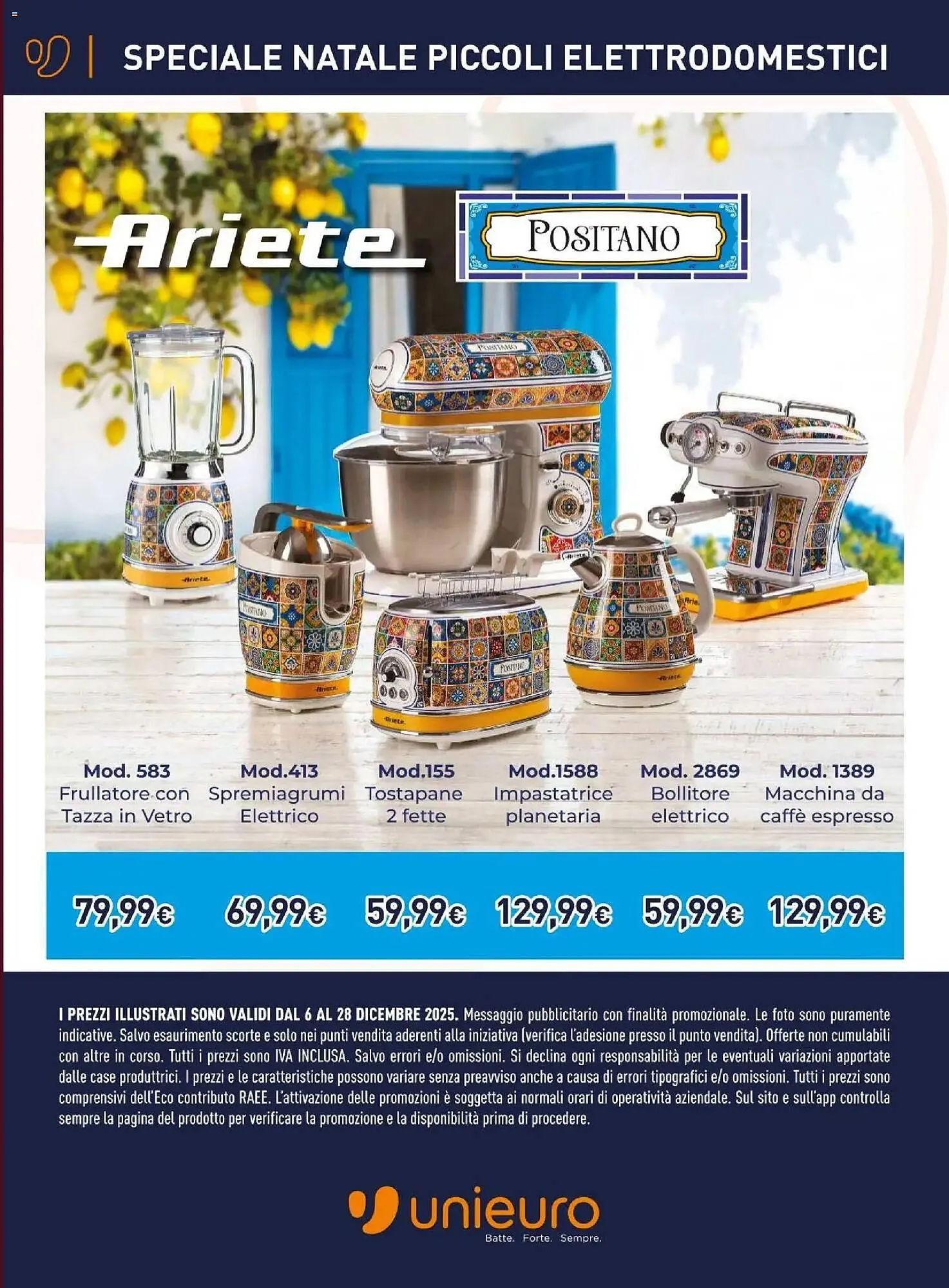 Volantino Unieuro da 6 dicembre a 28 dicembre di 2025 - Pagina del volantino 47