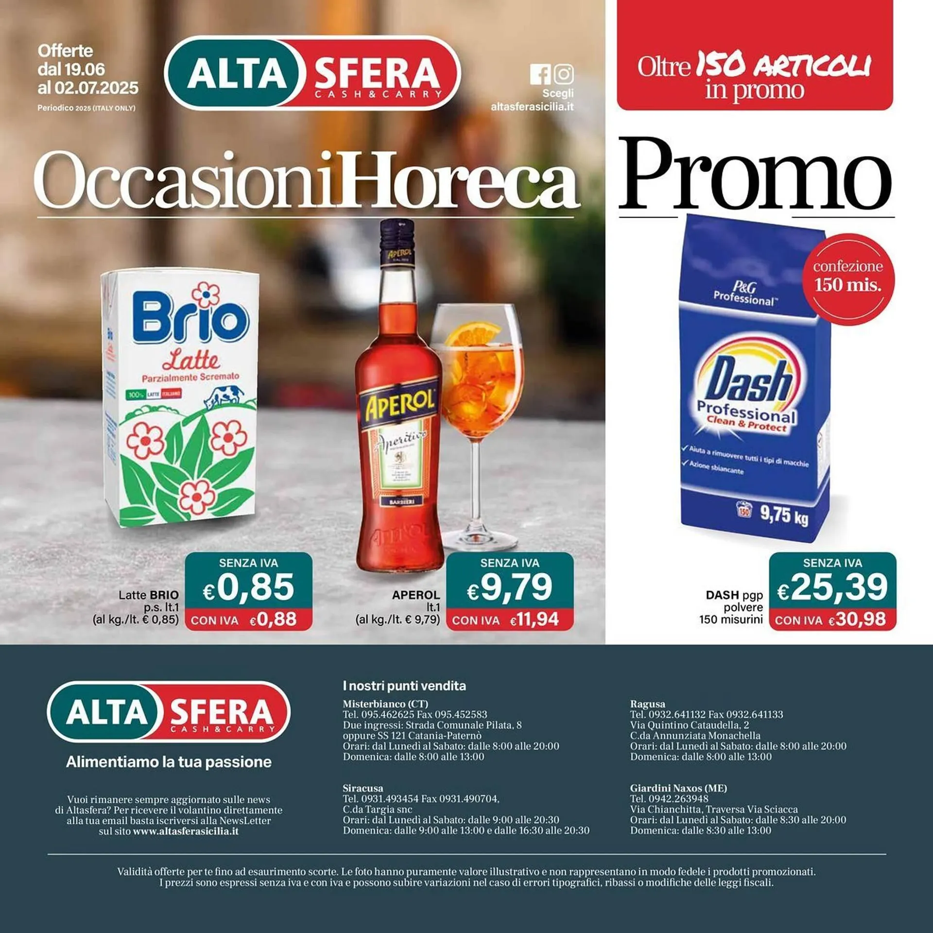 Volantino Altasfera da 19 giugno a 2 luglio di 2025 - Pagina del volantino 16