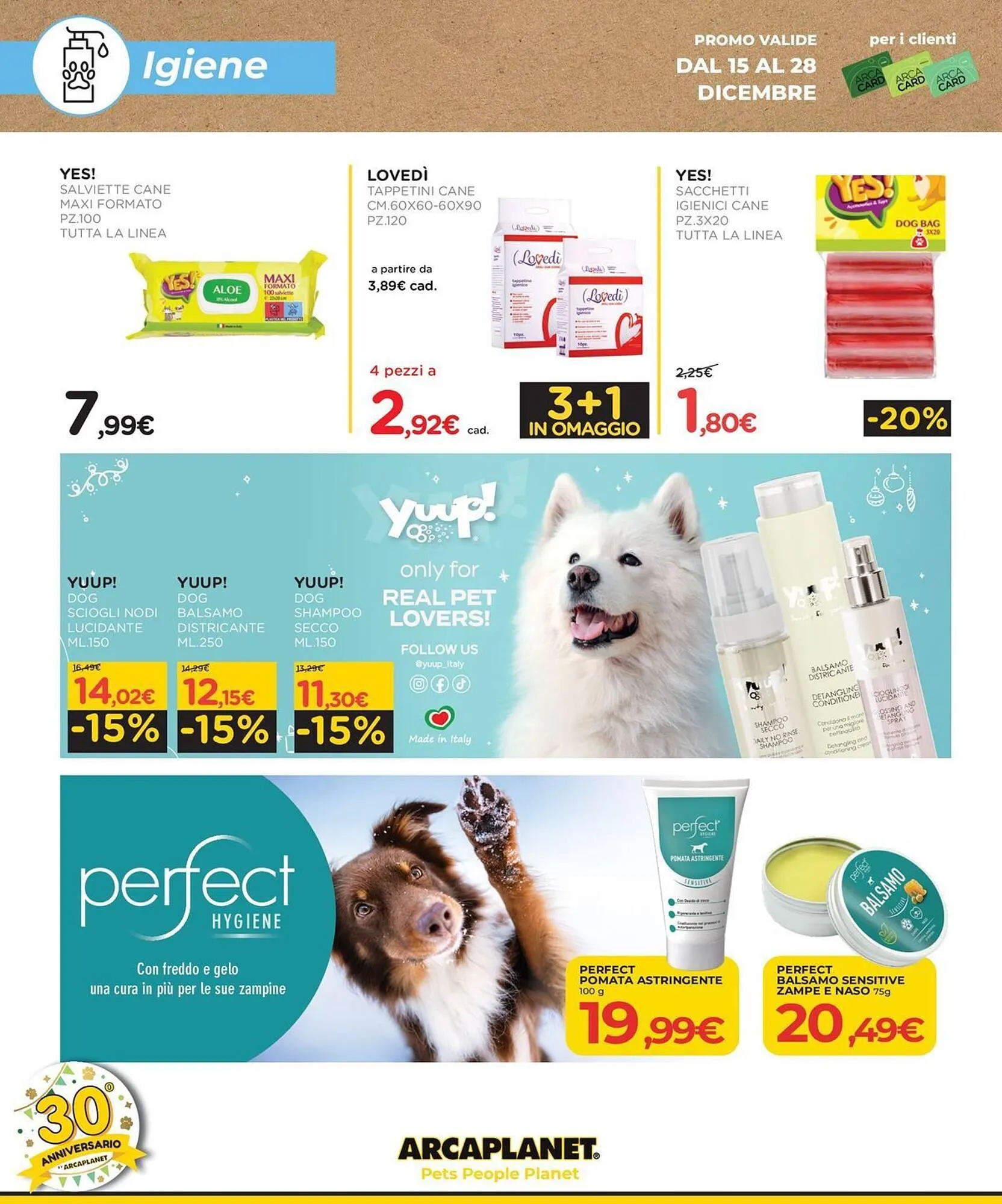 Volantino Arcaplanet da 15 dicembre a 21 dicembre di 2025 - Pagina del volantino 30
