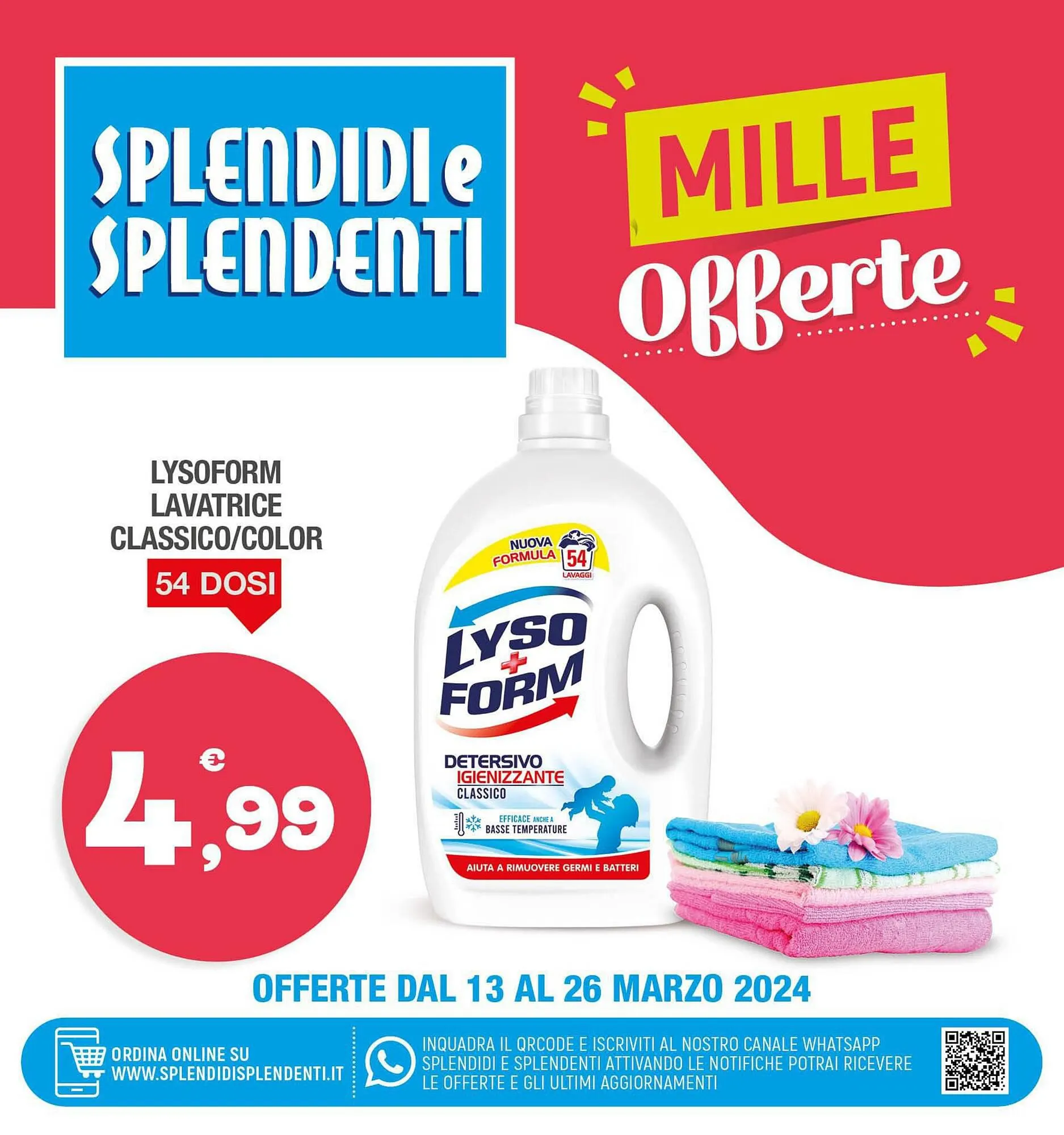 Volantino Splendidi e Splendenti da 13 marzo a 26 marzo di 2024 - Pagina del volantino 1