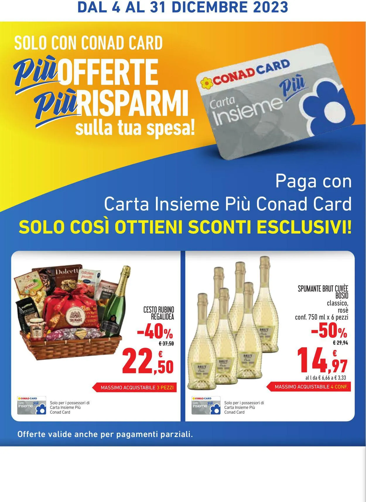 Conad - Torino Volantino attuale da 4 dicembre a 31 dicembre di 2023 - Pagina del volantino 2