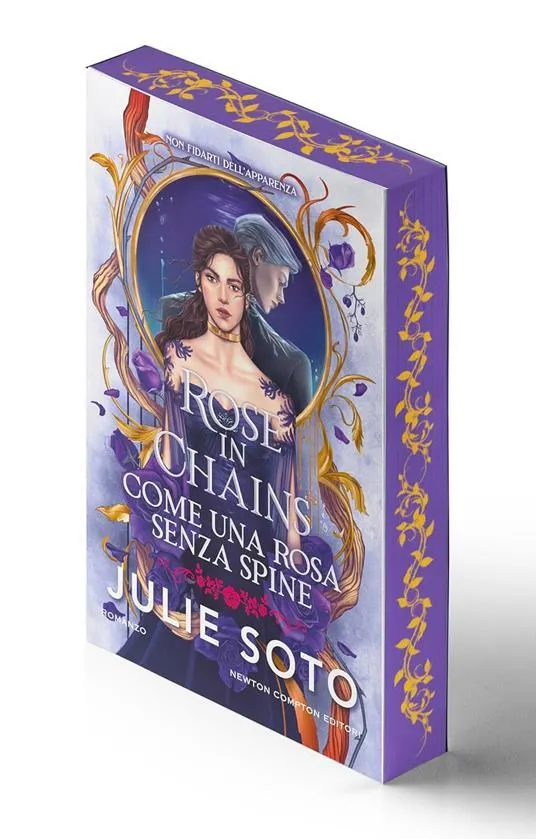 Rose in chains. Come una rosa senza spine
