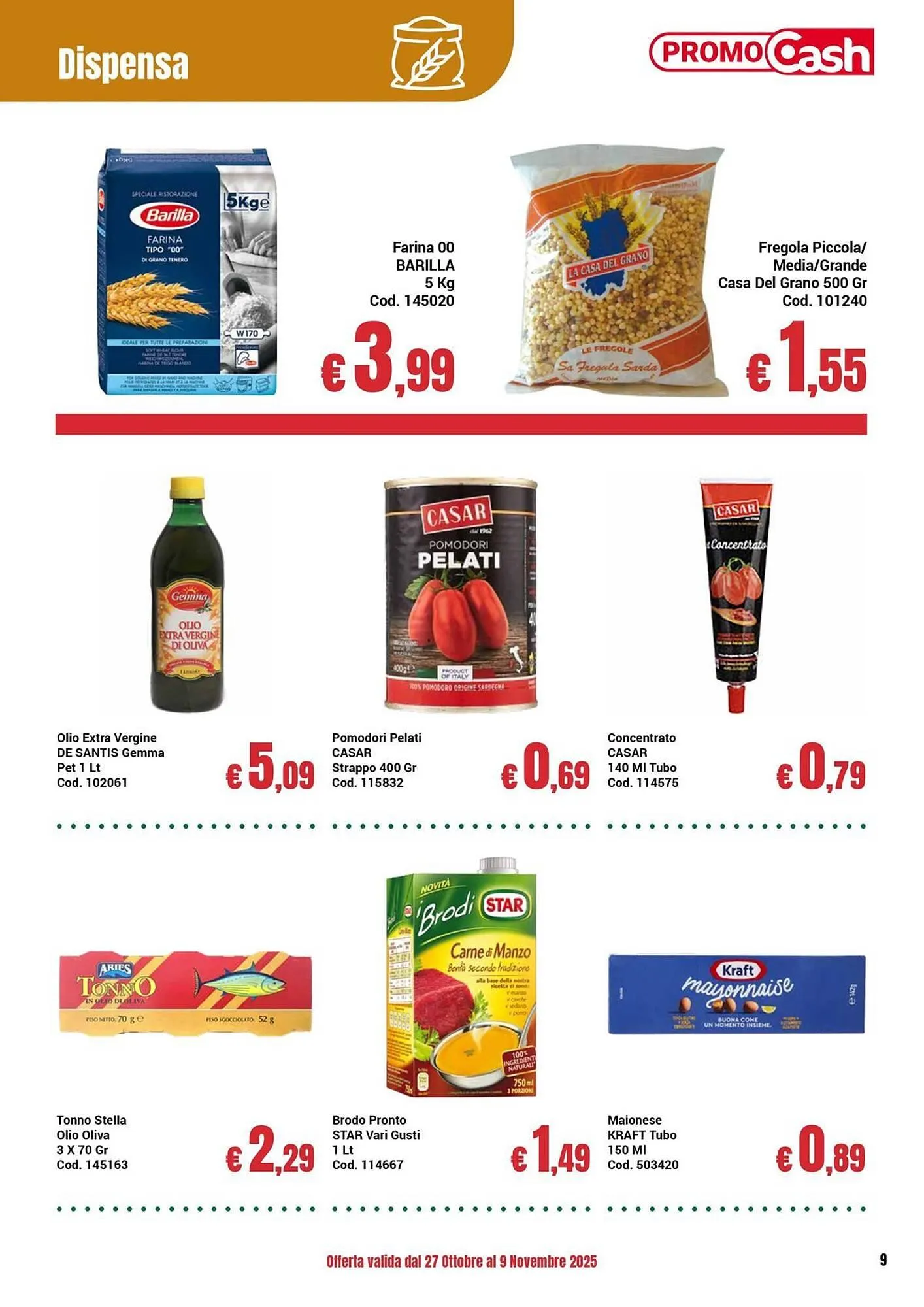 Volantino Centro Cash da 27 ottobre a 9 novembre di 2025 - Pagina del volantino 9